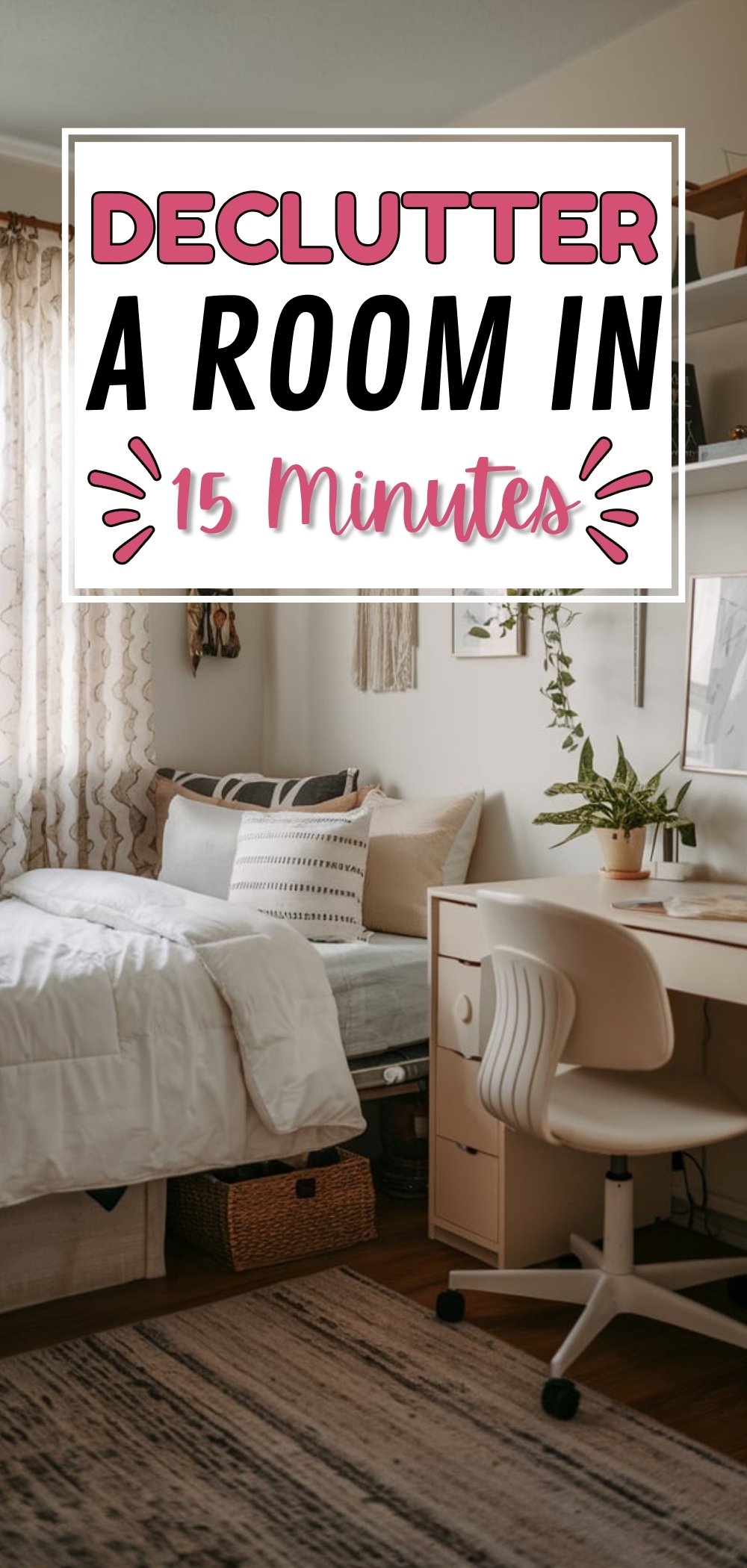 Declutter a Room in 15 Minutes