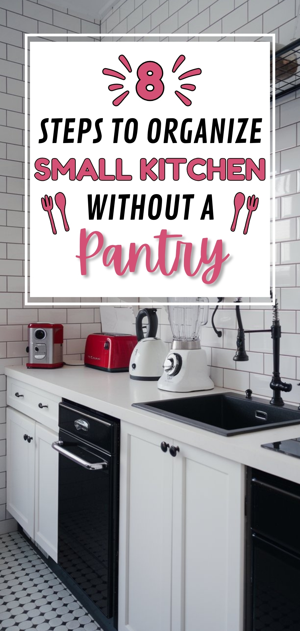 Organize a Small Kitchen