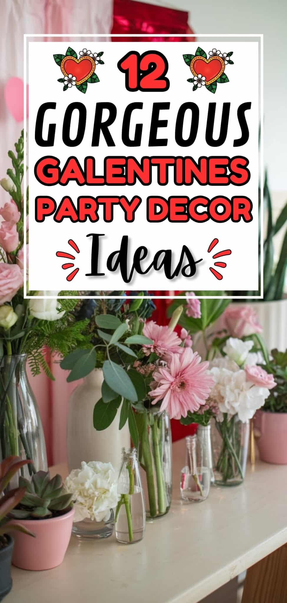 12 Gorgeous Galentines Party Decor Ideas - The Mega Mom