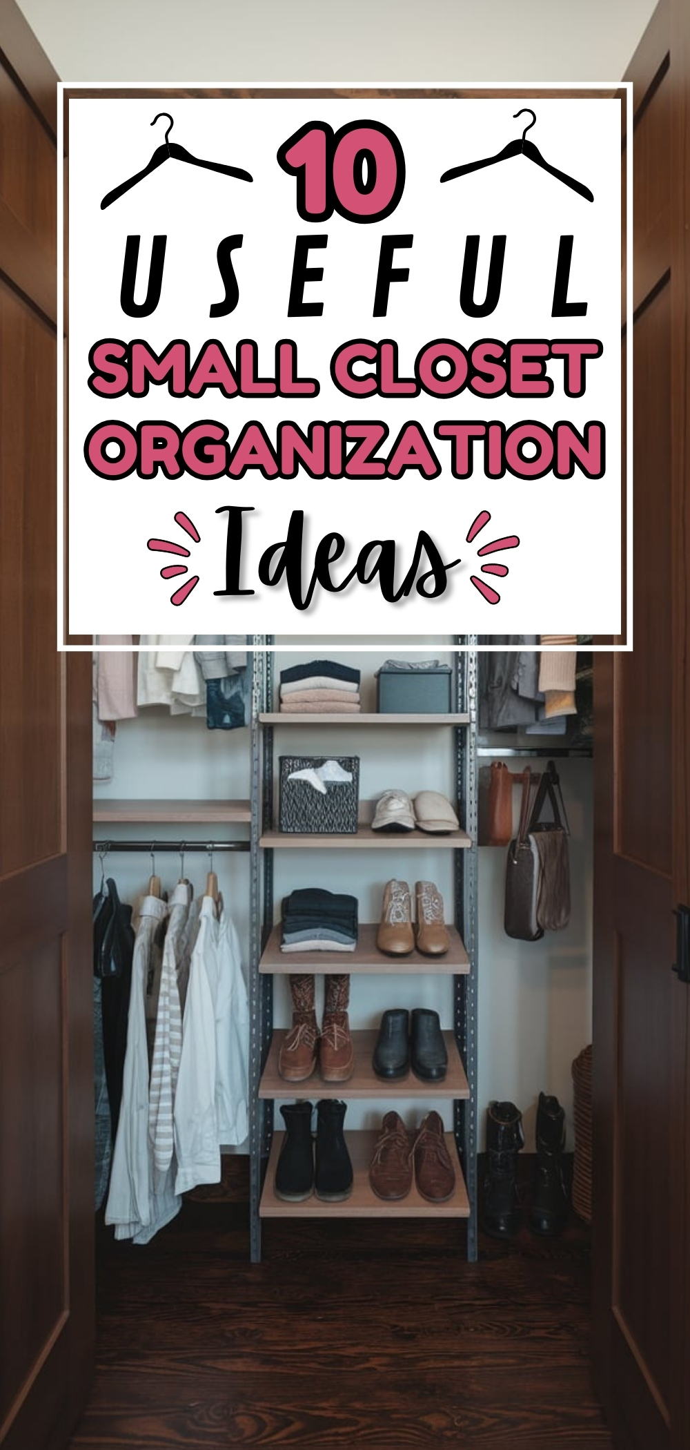 Small Closet Organization