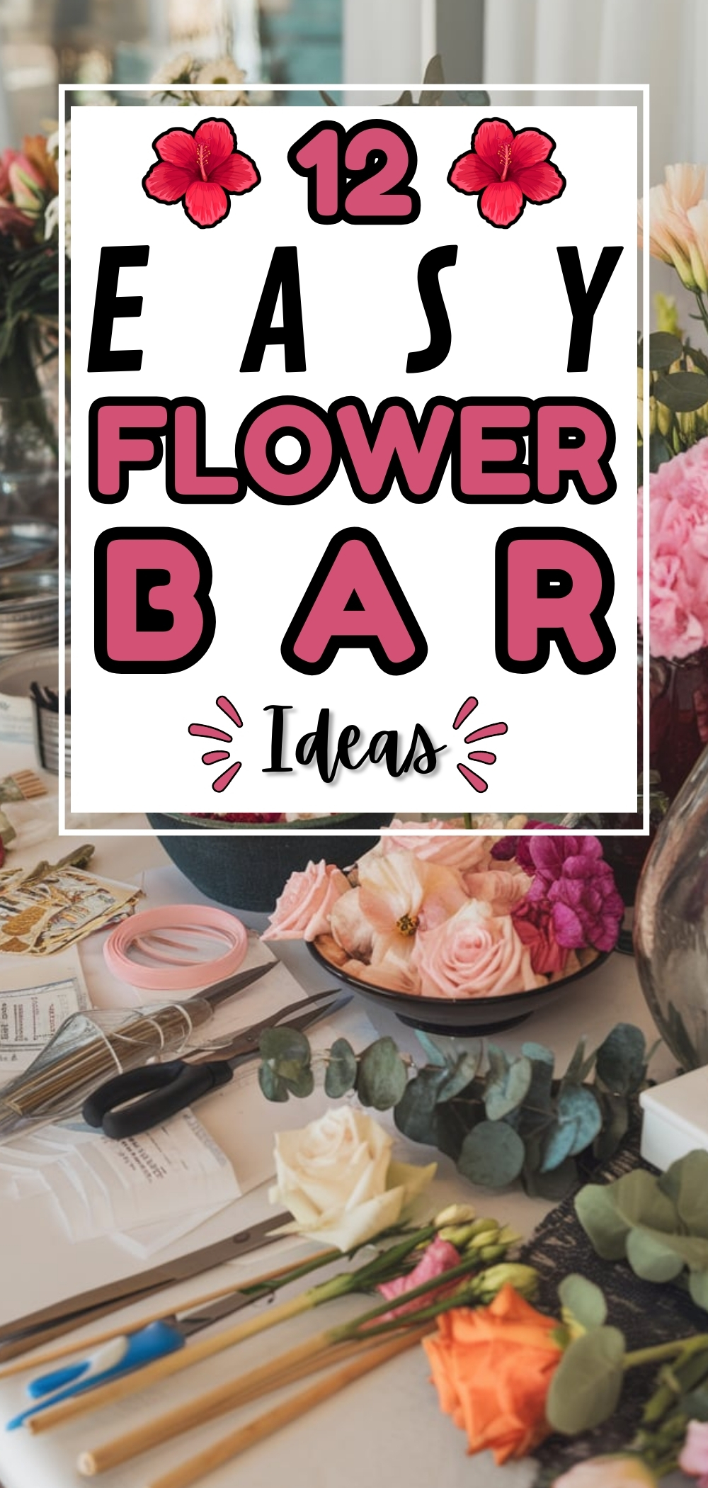 Flower Bar Ideas