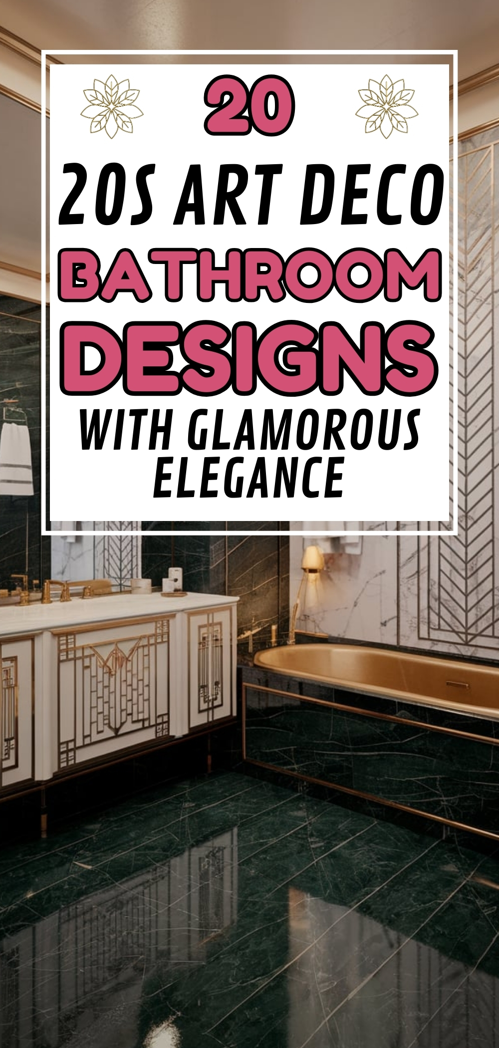 Art Deco Bathroom 