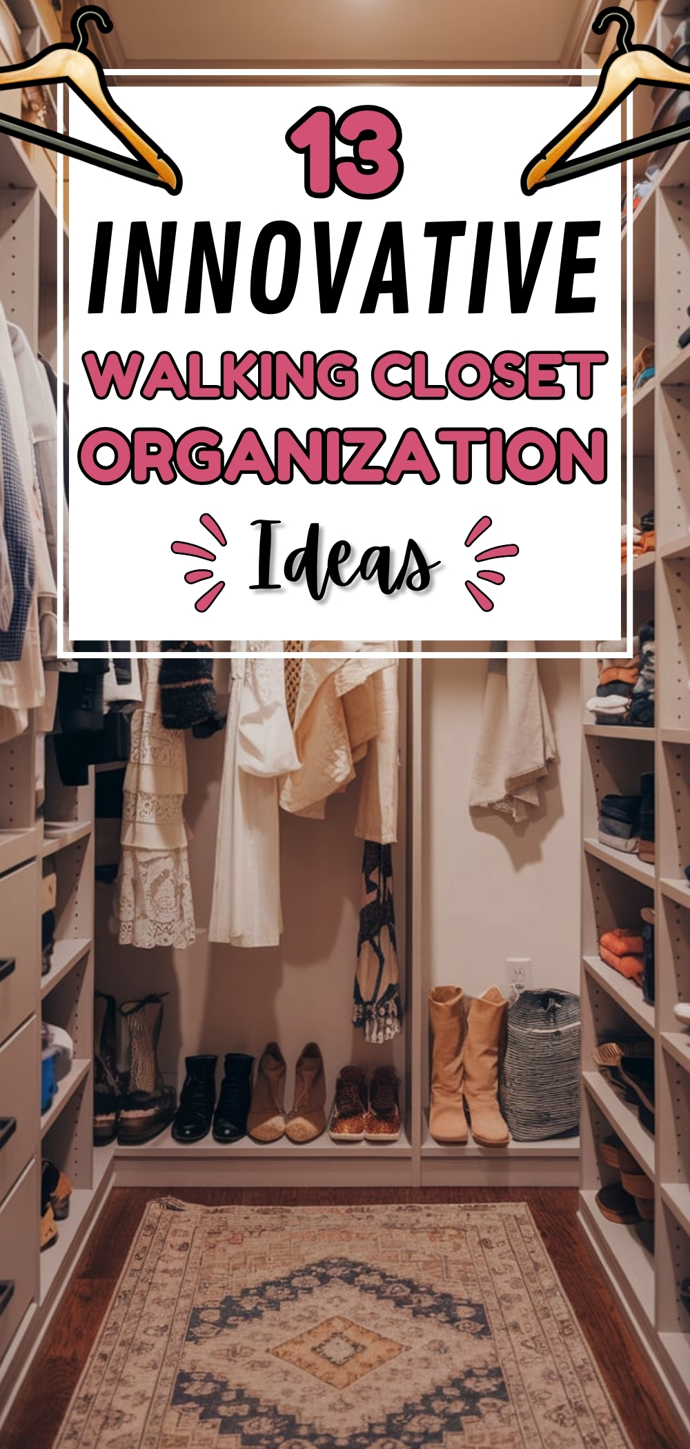 Closet Organization Ideas