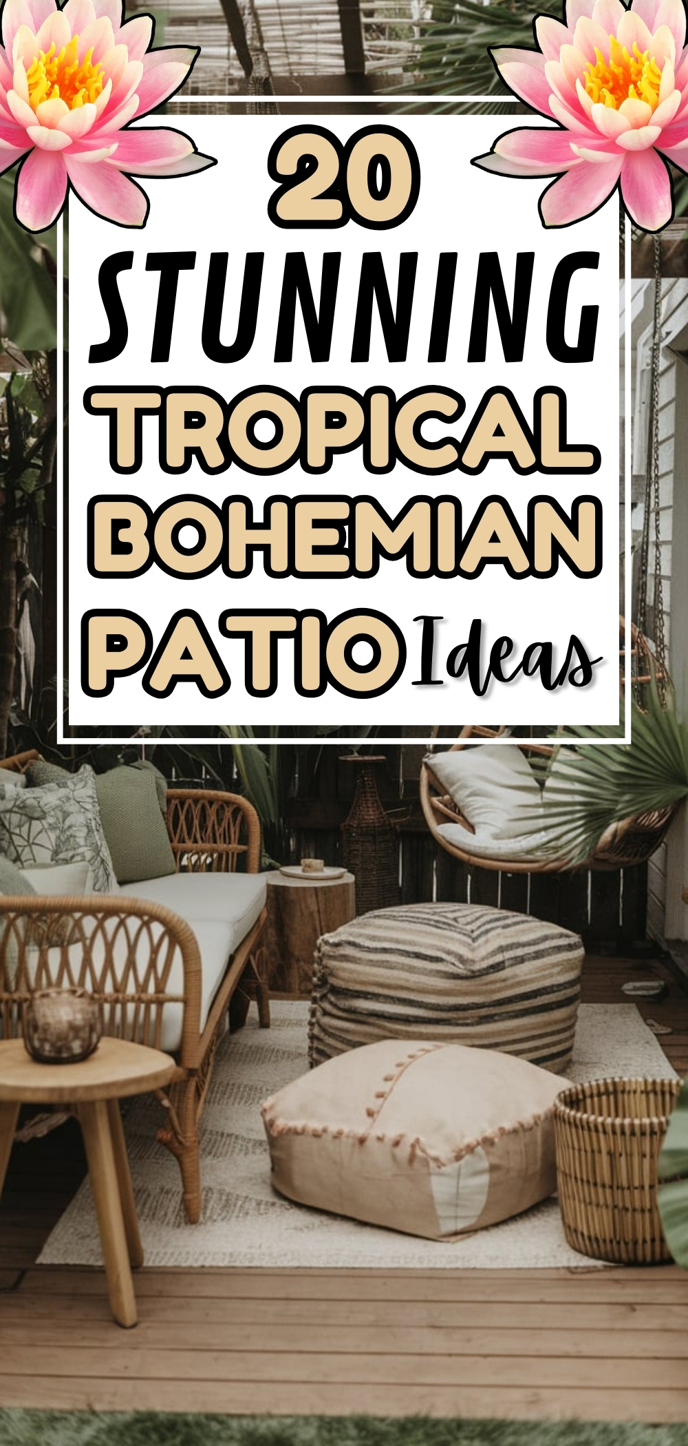 Tropical Bohemian Patio