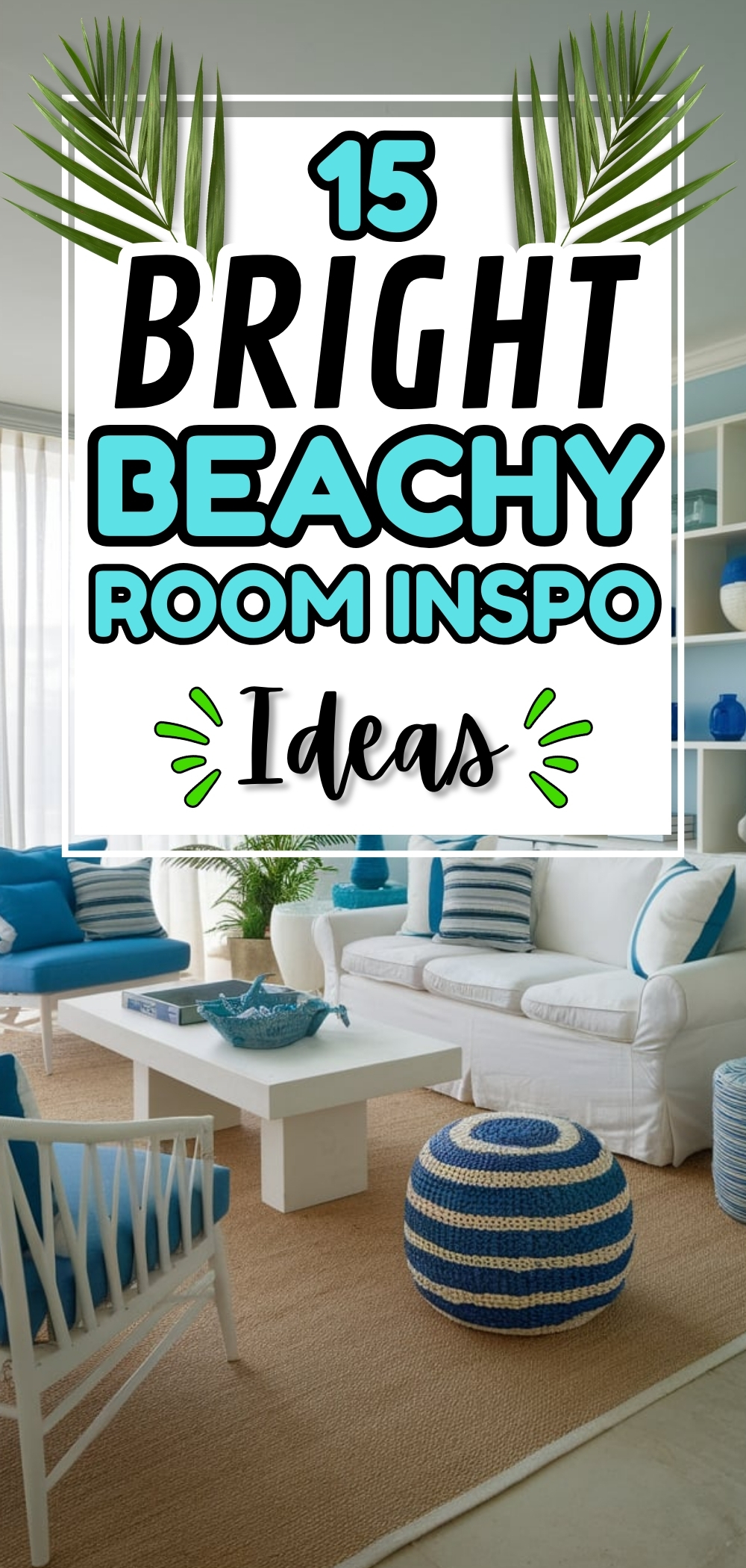 Beachy Room Inspo