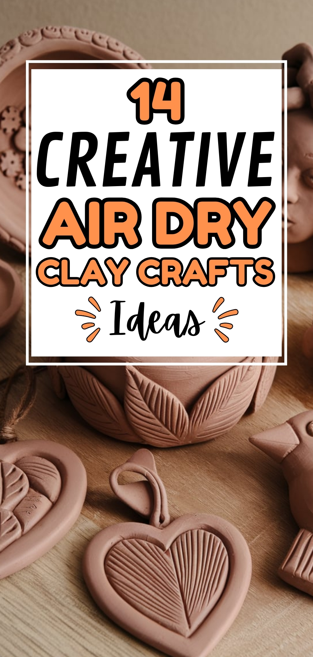 Clay Crafts