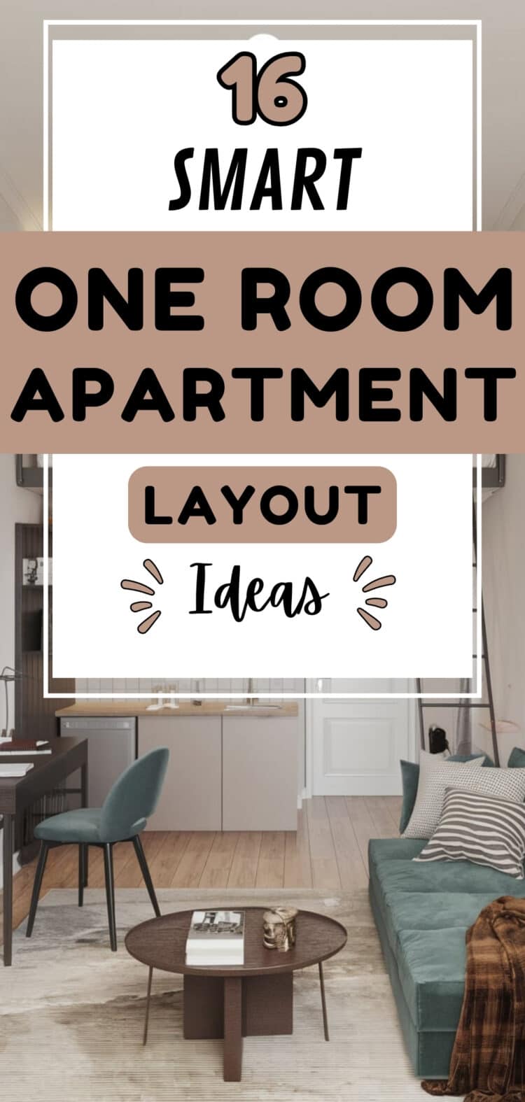 16 Smart One Room Apartment Layout Ideas - The Mega Mom