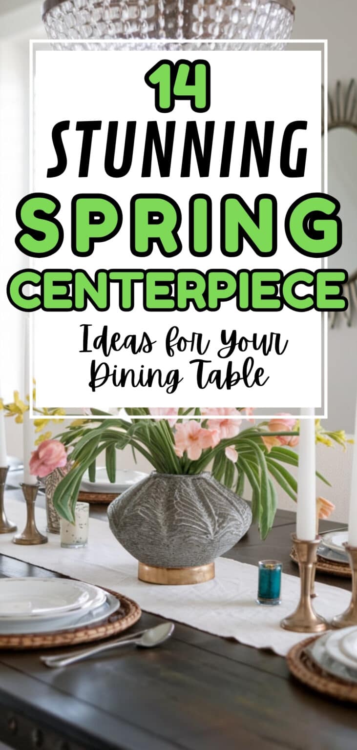 14 Stunning Spring Centerpiece Ideas for Your Dining Table - The Mega Mom