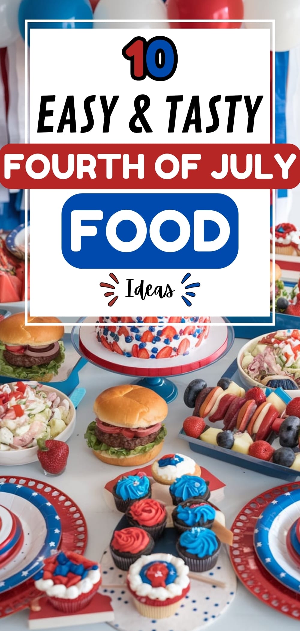 Fourth of July Food