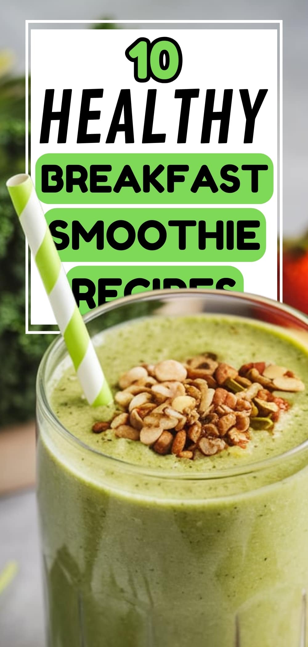 Breakfast Smoothie Recipes