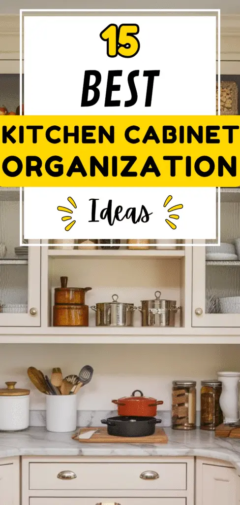 15 Best Kitchen Cabinet Organization Ideas - The Mega Mom