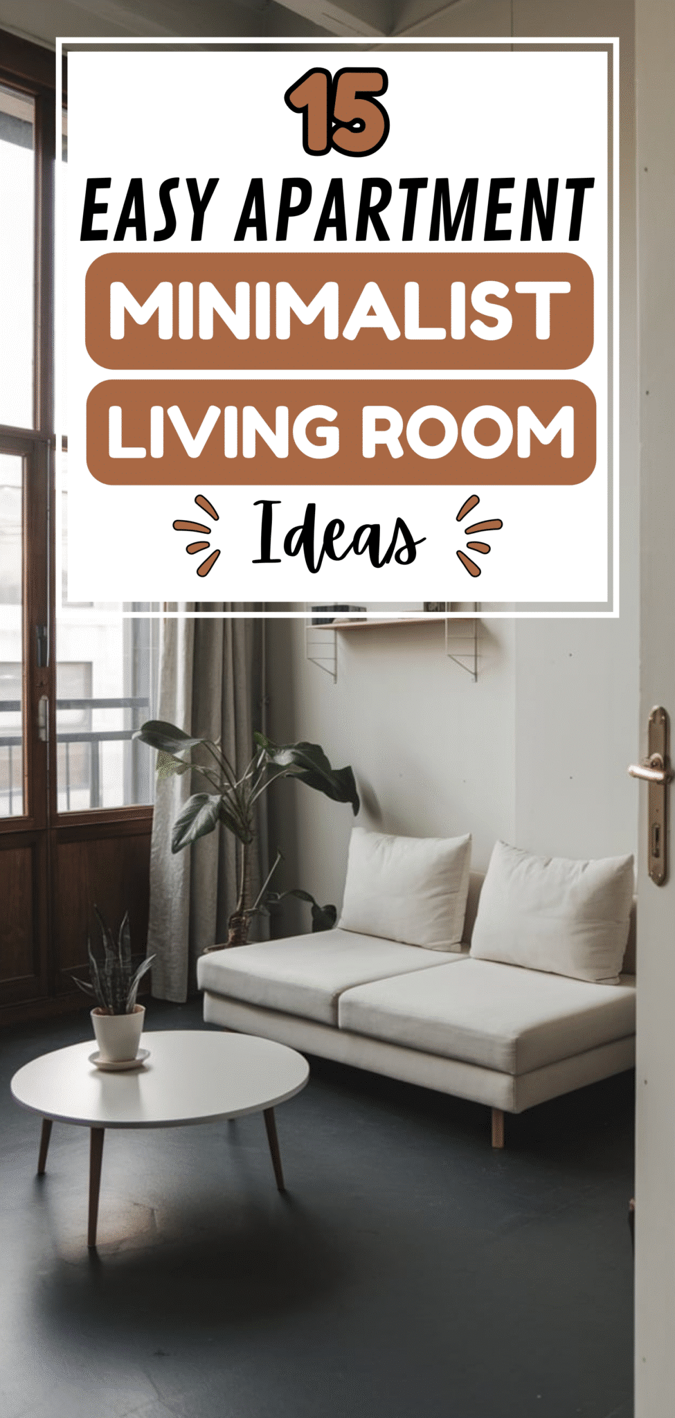 15 Easy Apartment Minimalist Living Room Ideas - The Mega Mom