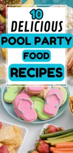 10 Delicious Pool Party Food Recipes - The Mega Mom