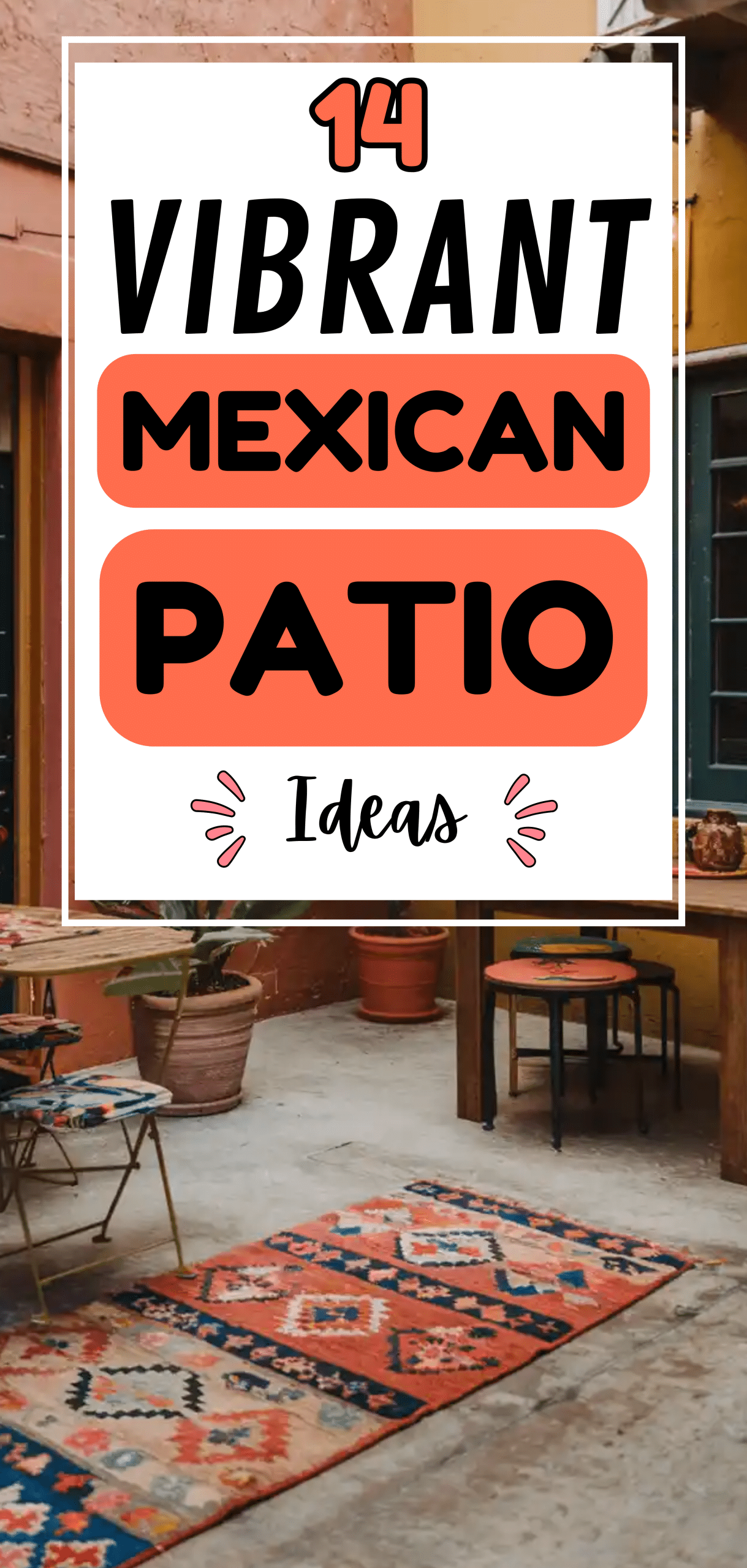 Mexican Patio Ideas