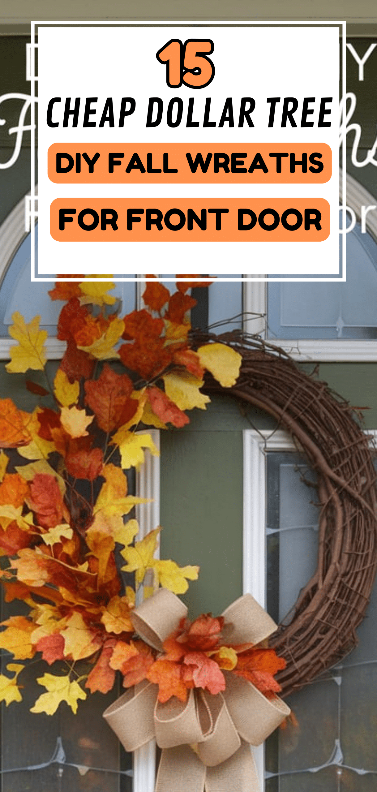 Fall Wreaths for Front Door