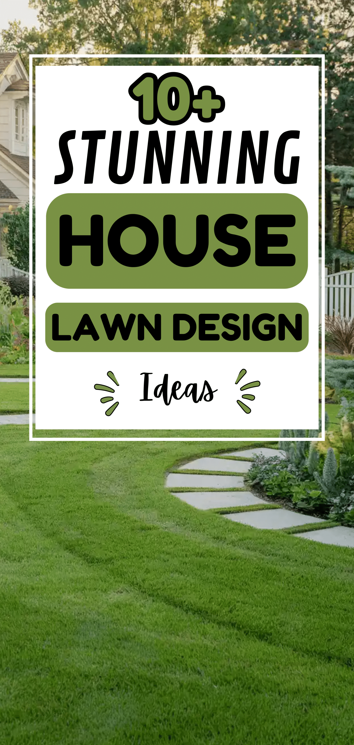 House Lawn Design