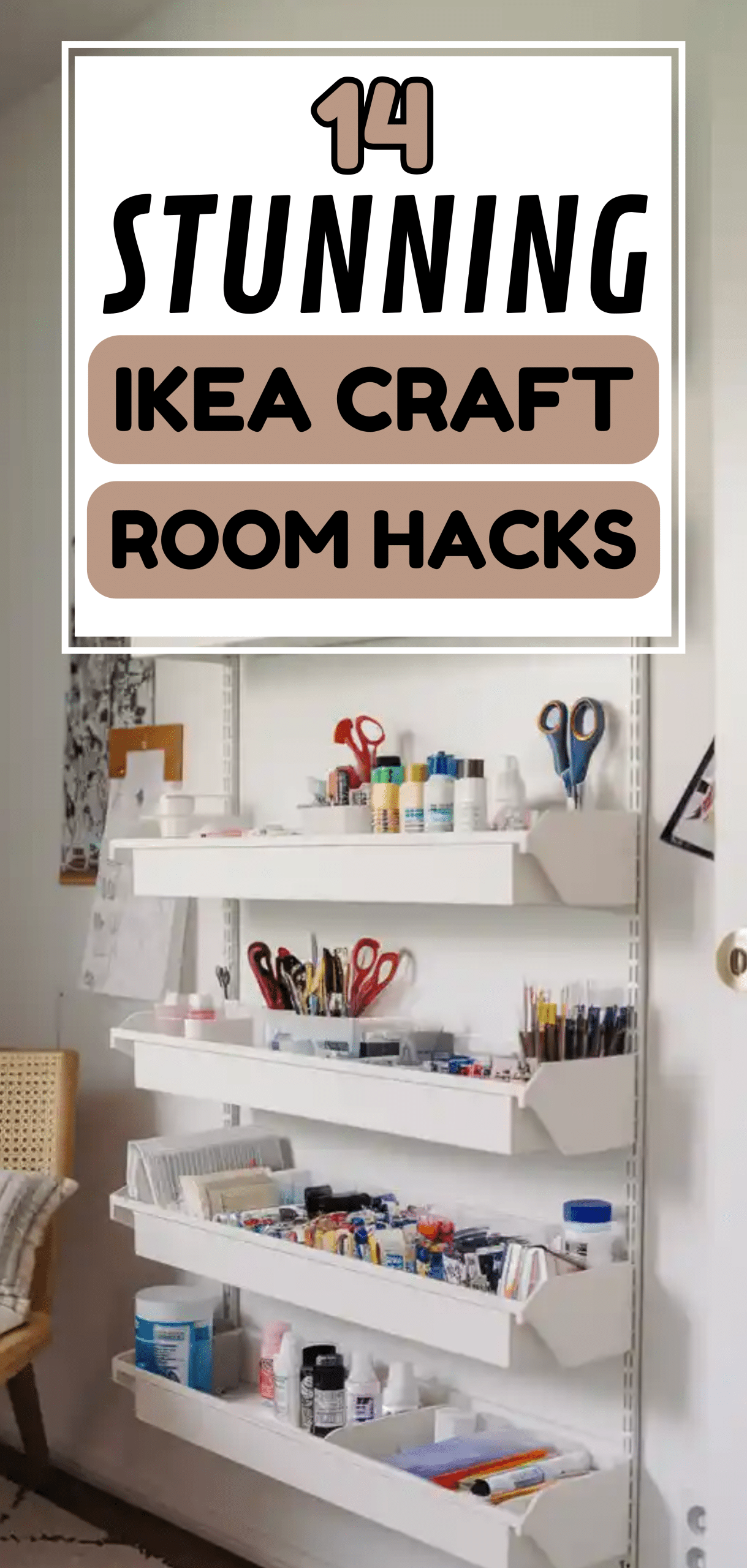 IKEA Craft Room Hacks
