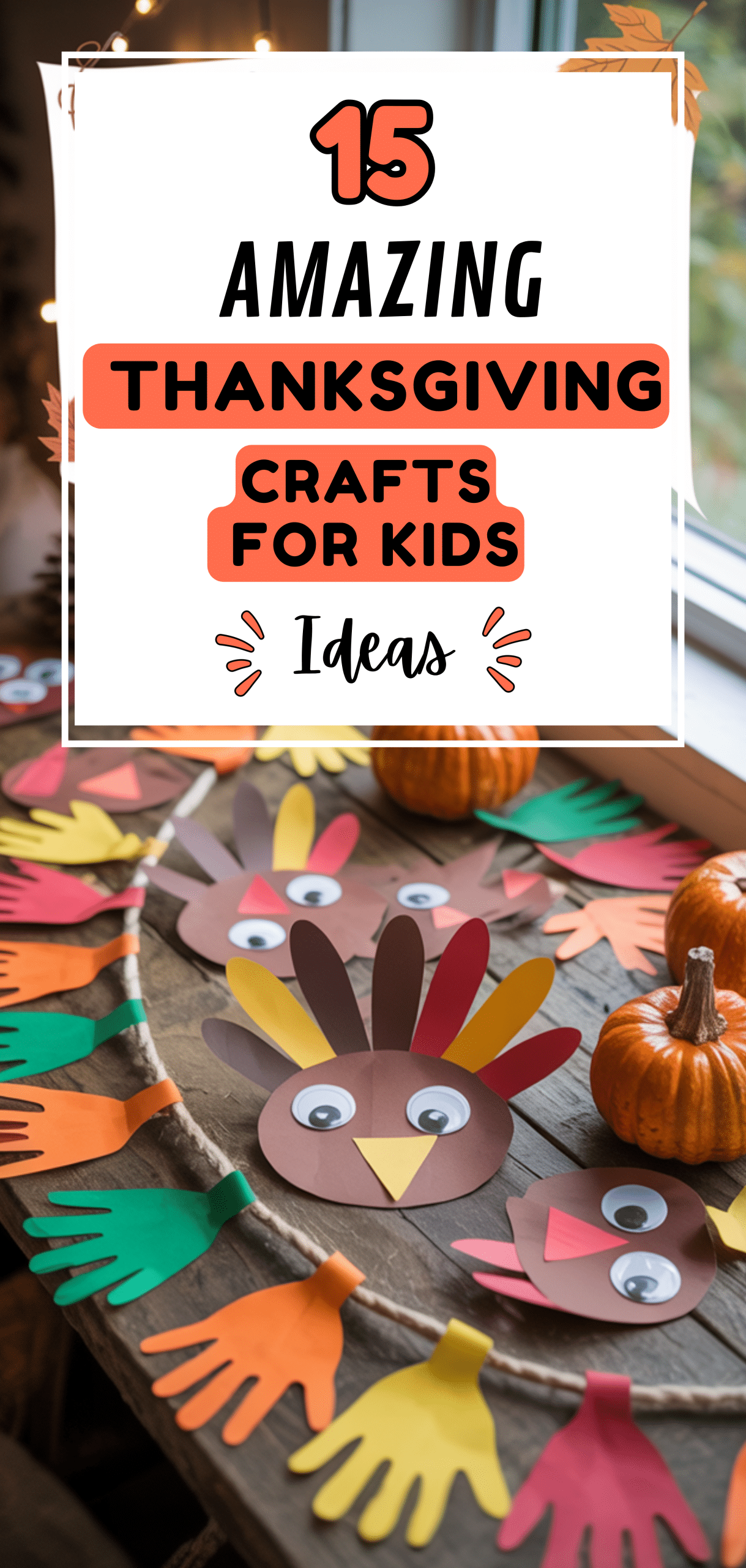 Amazing Thanksgiving Crafts for Kids