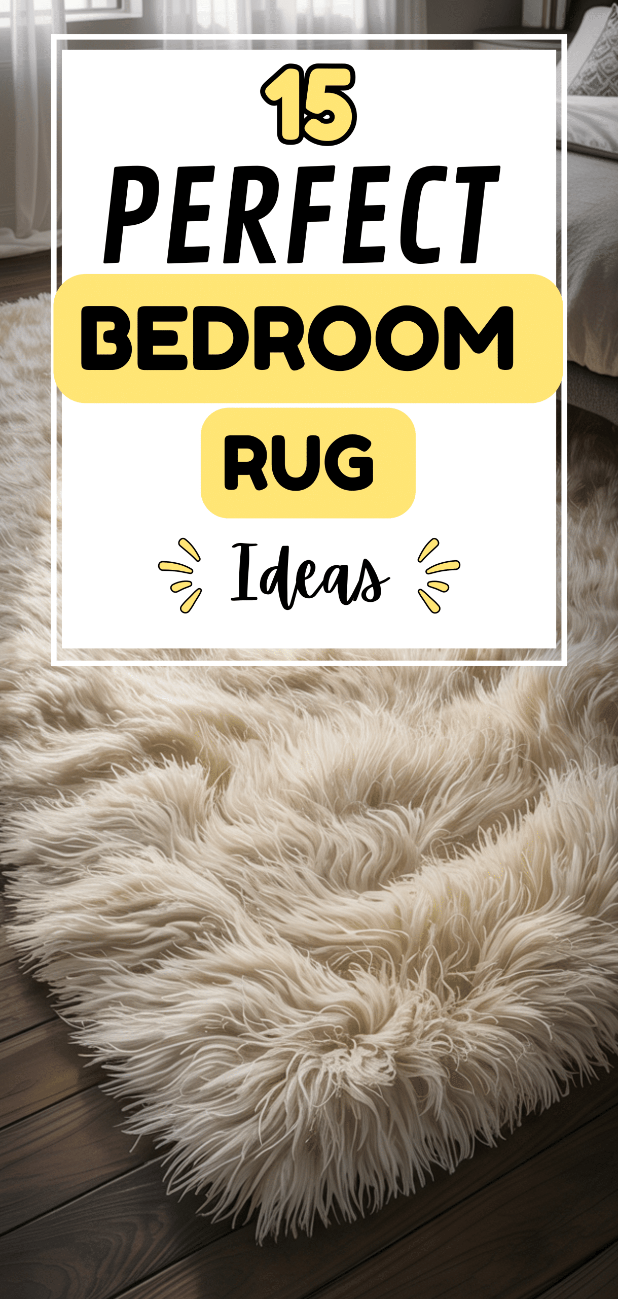15 Perfect Bedroom Rug Ideas