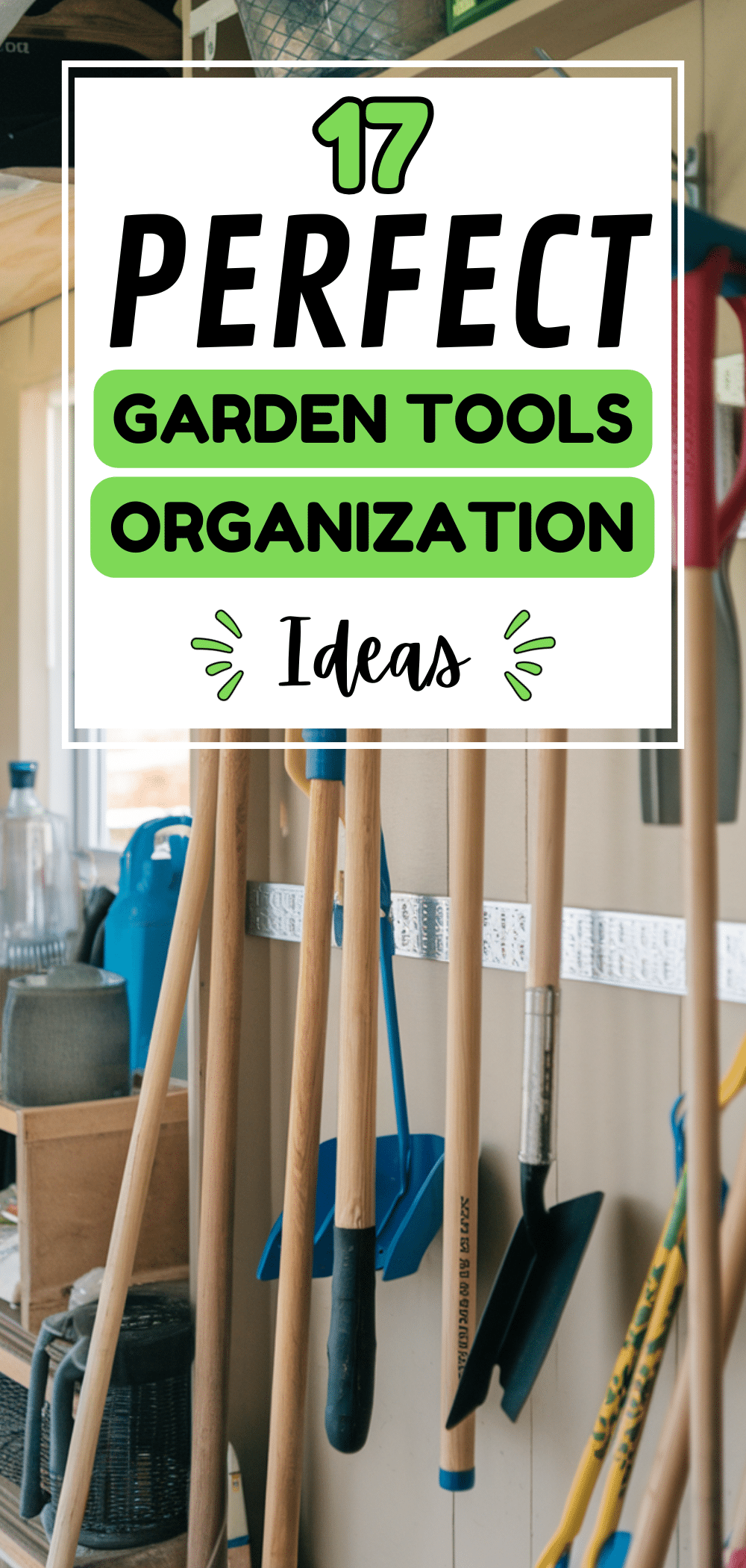 Perfect Garden Tools Organization Ideas