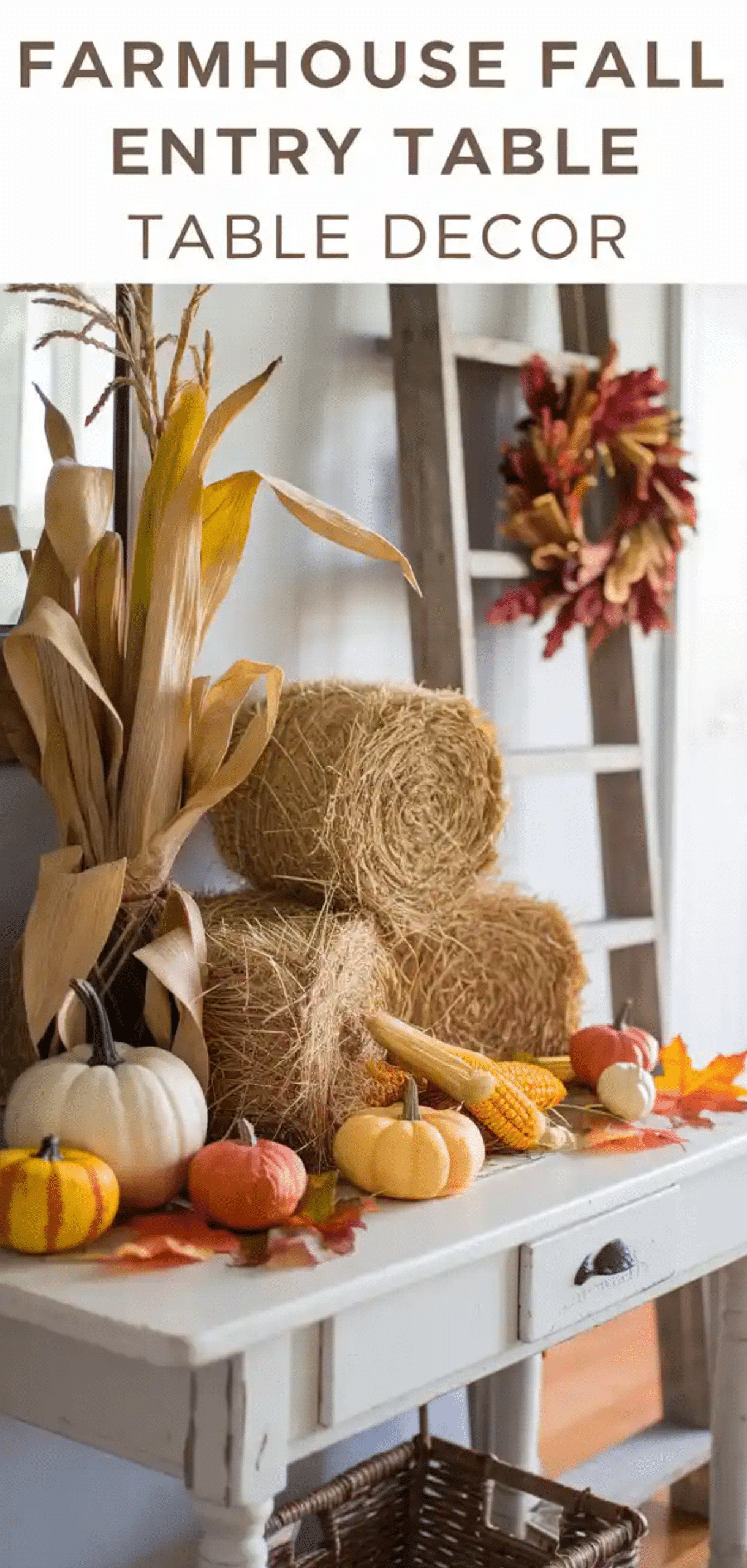 Farmhouse Fall Entry Table Decor Ideas 