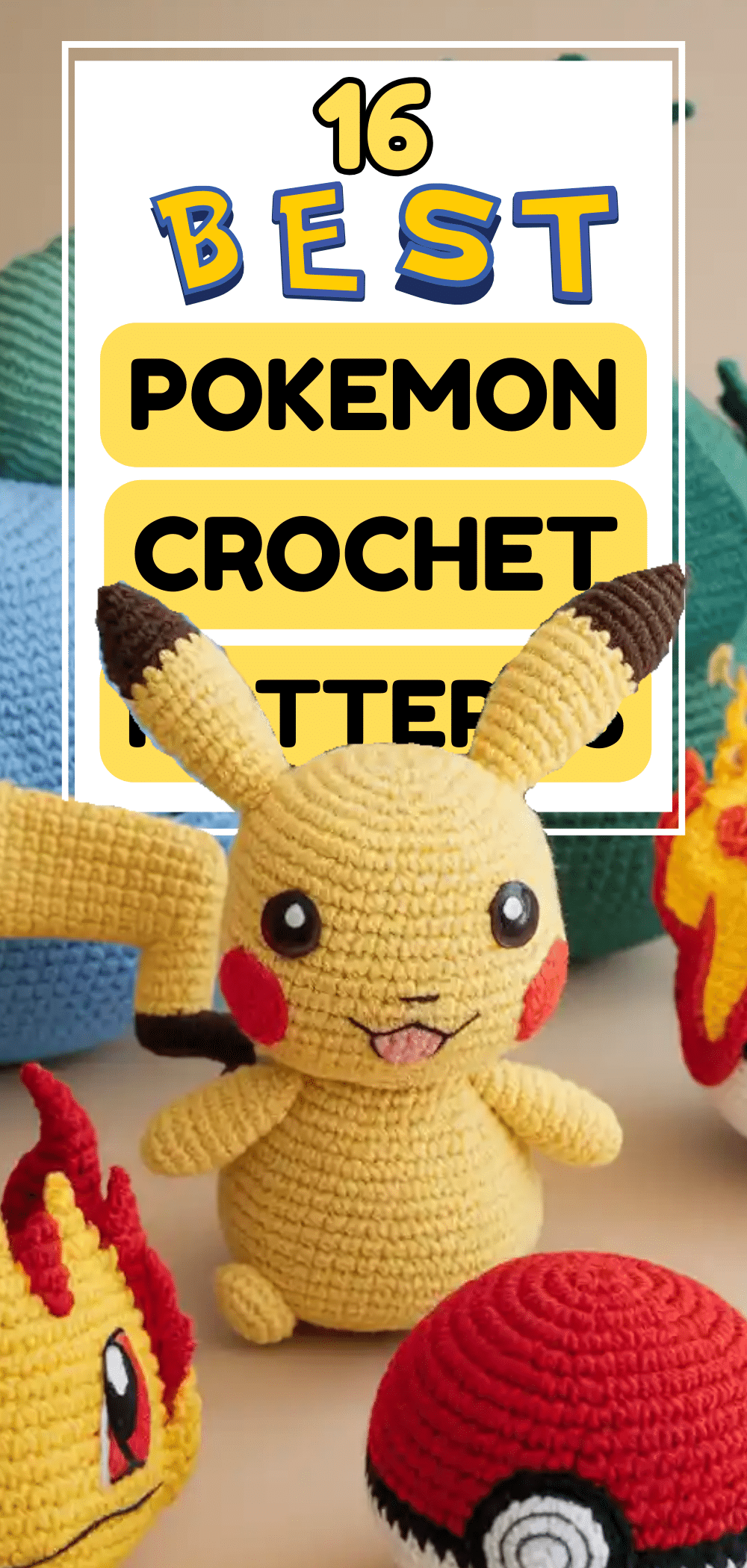 Best Pokemon Crochet Patterns