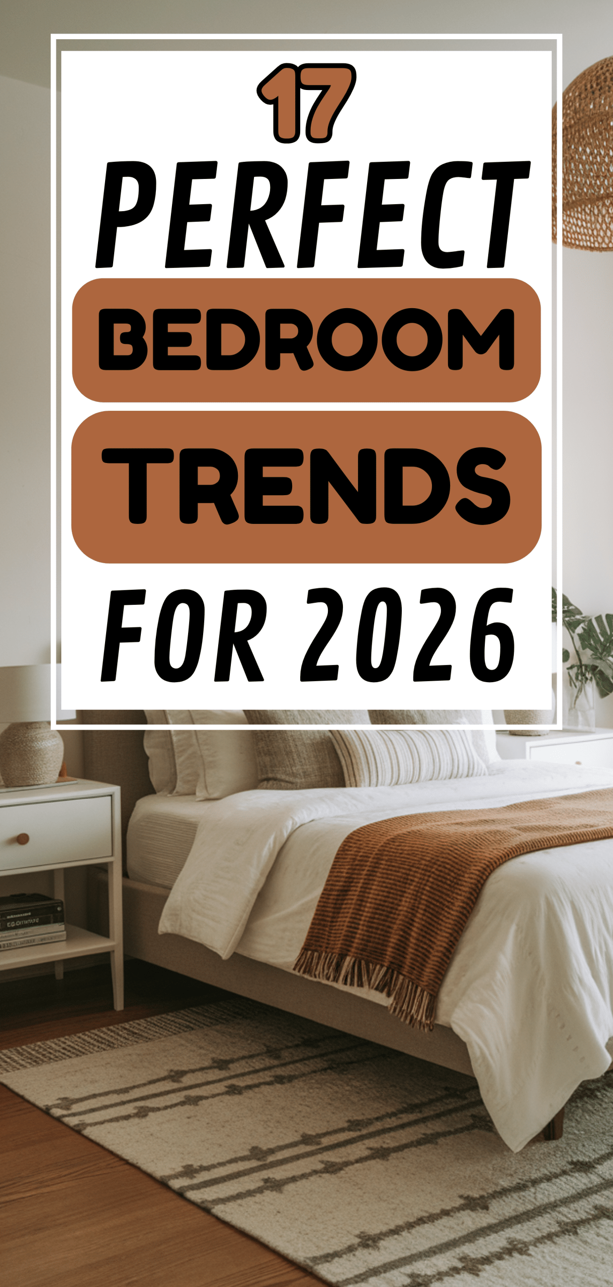 Perfect Bedroom Trends for 2026