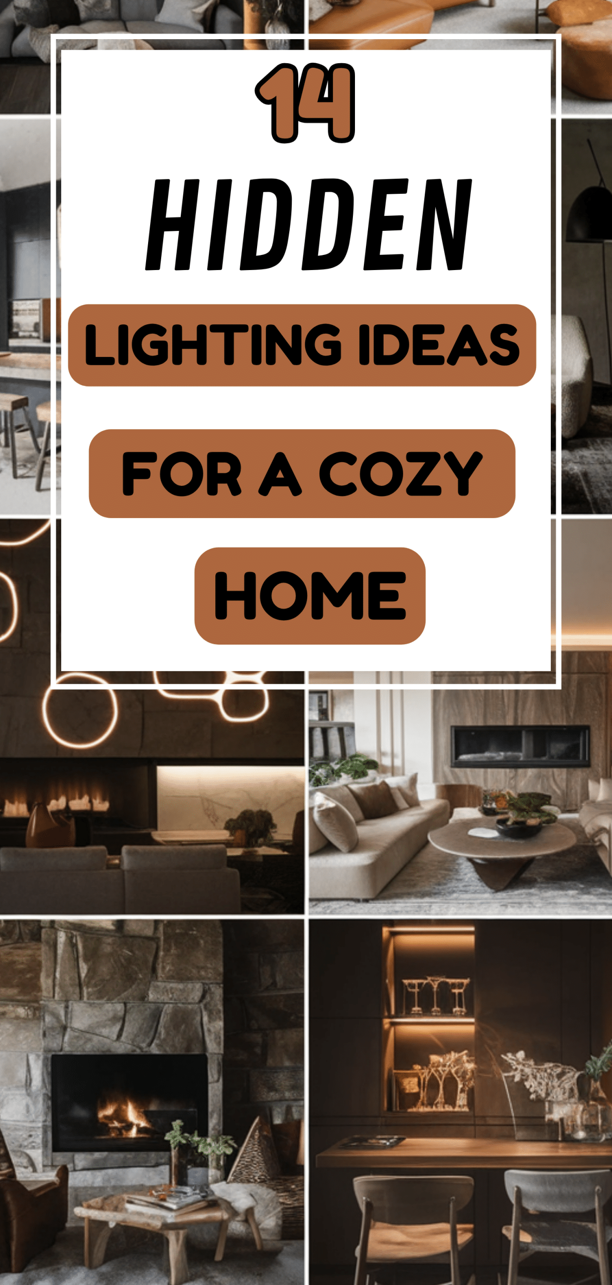 14 Hidden Lighting Ideas for a Cozy Home