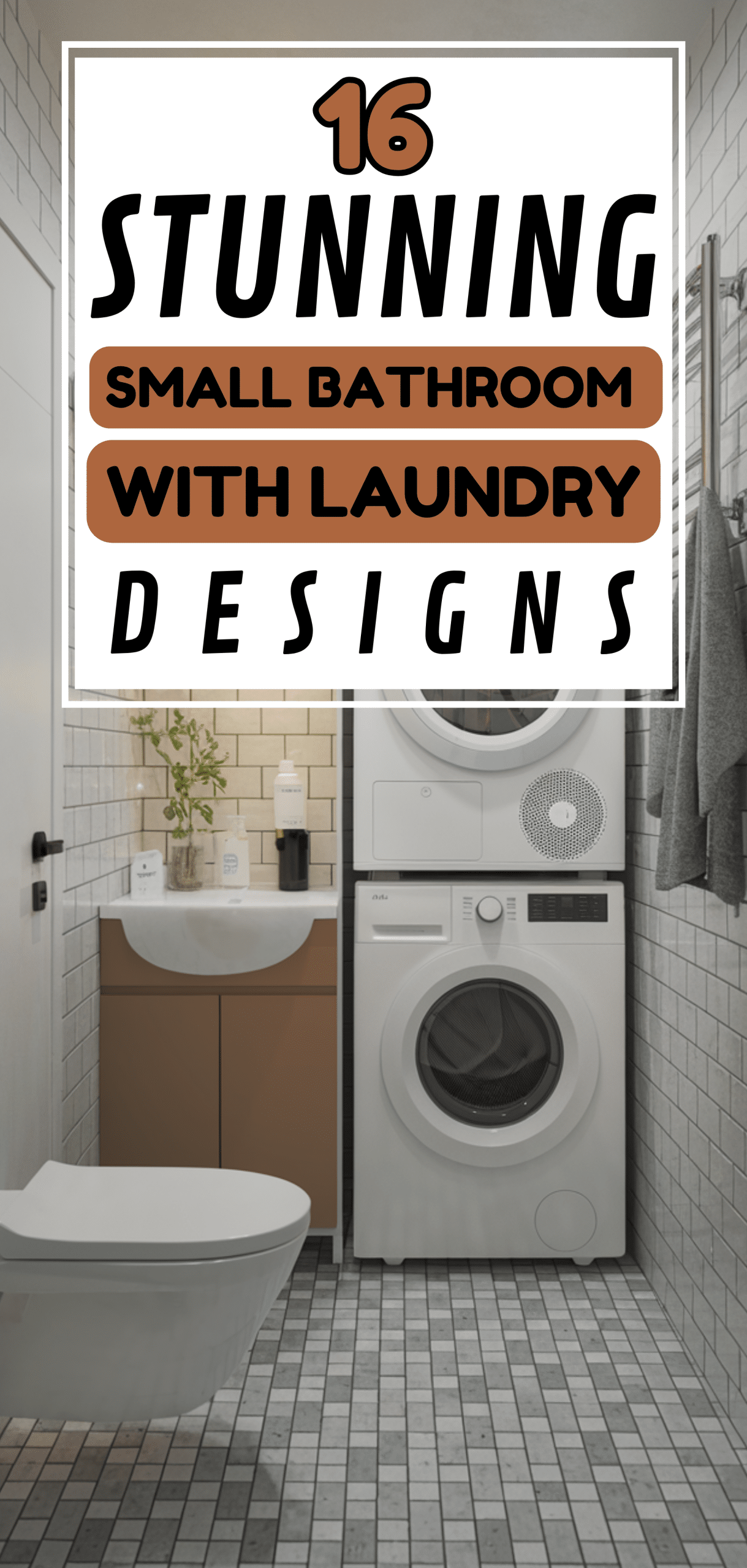 16 Stunning Small Bathroom With Laundry Designs