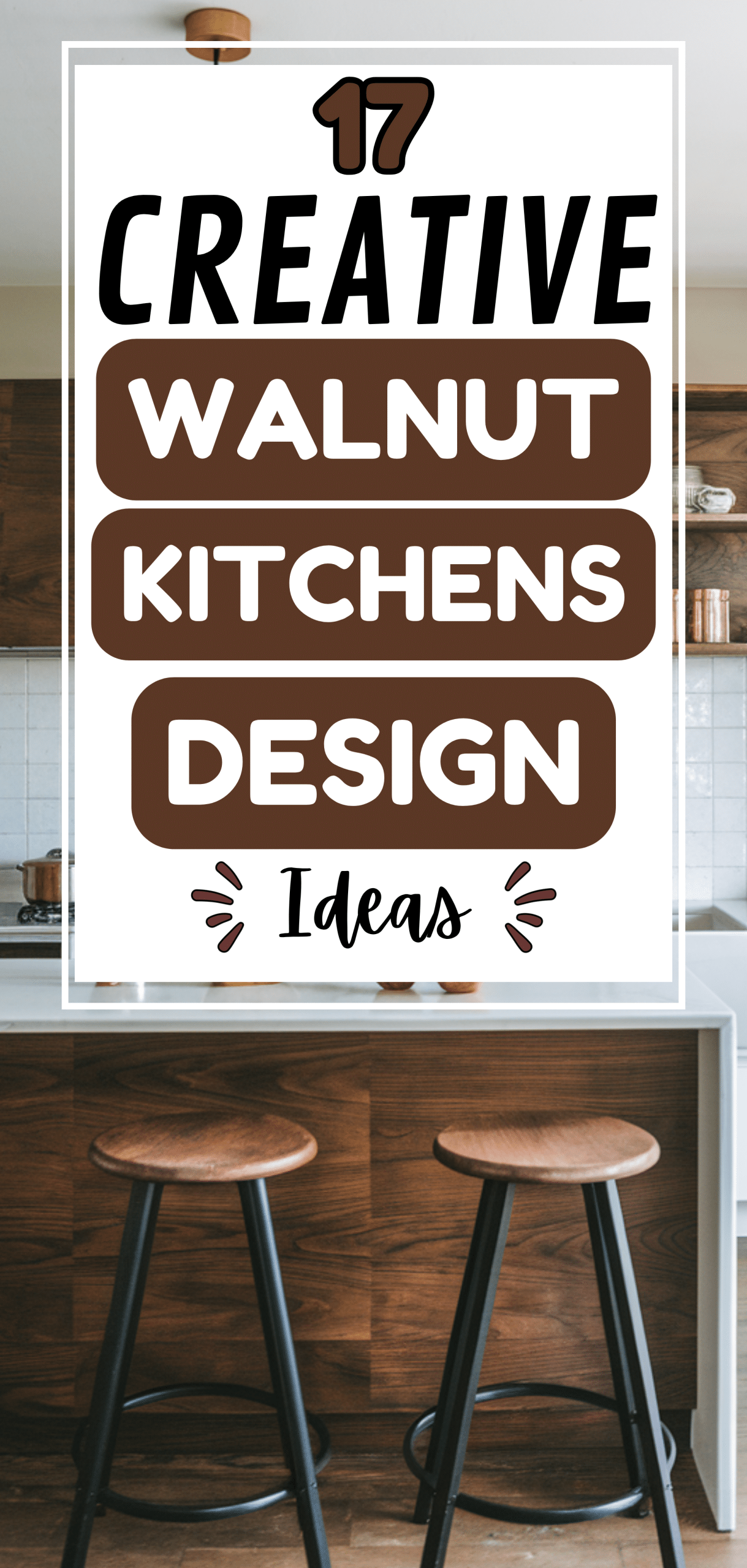 17 Creative Walnut Kitchens Design Ideas