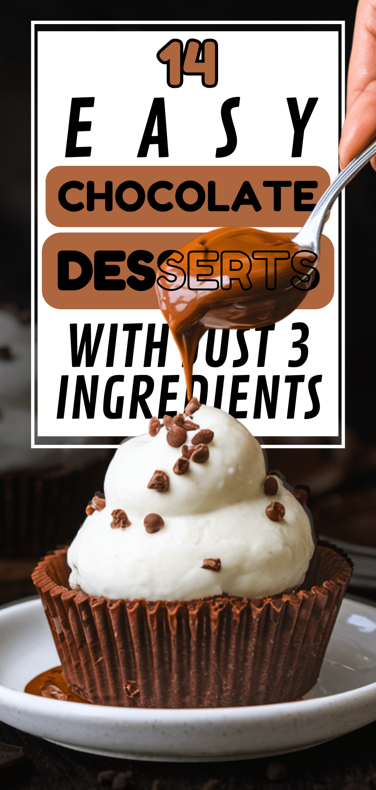 14 Easy Chocolate Desserts with Just 3 Ingredients