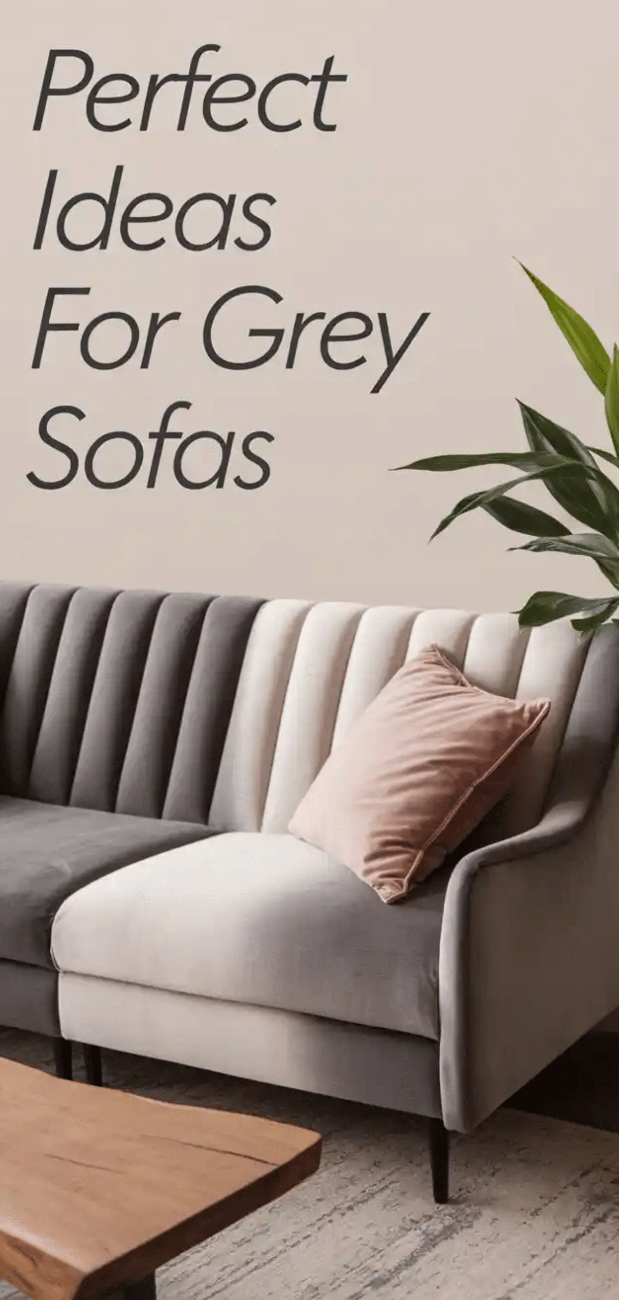 Perfect Ideas for Grey Sofas
