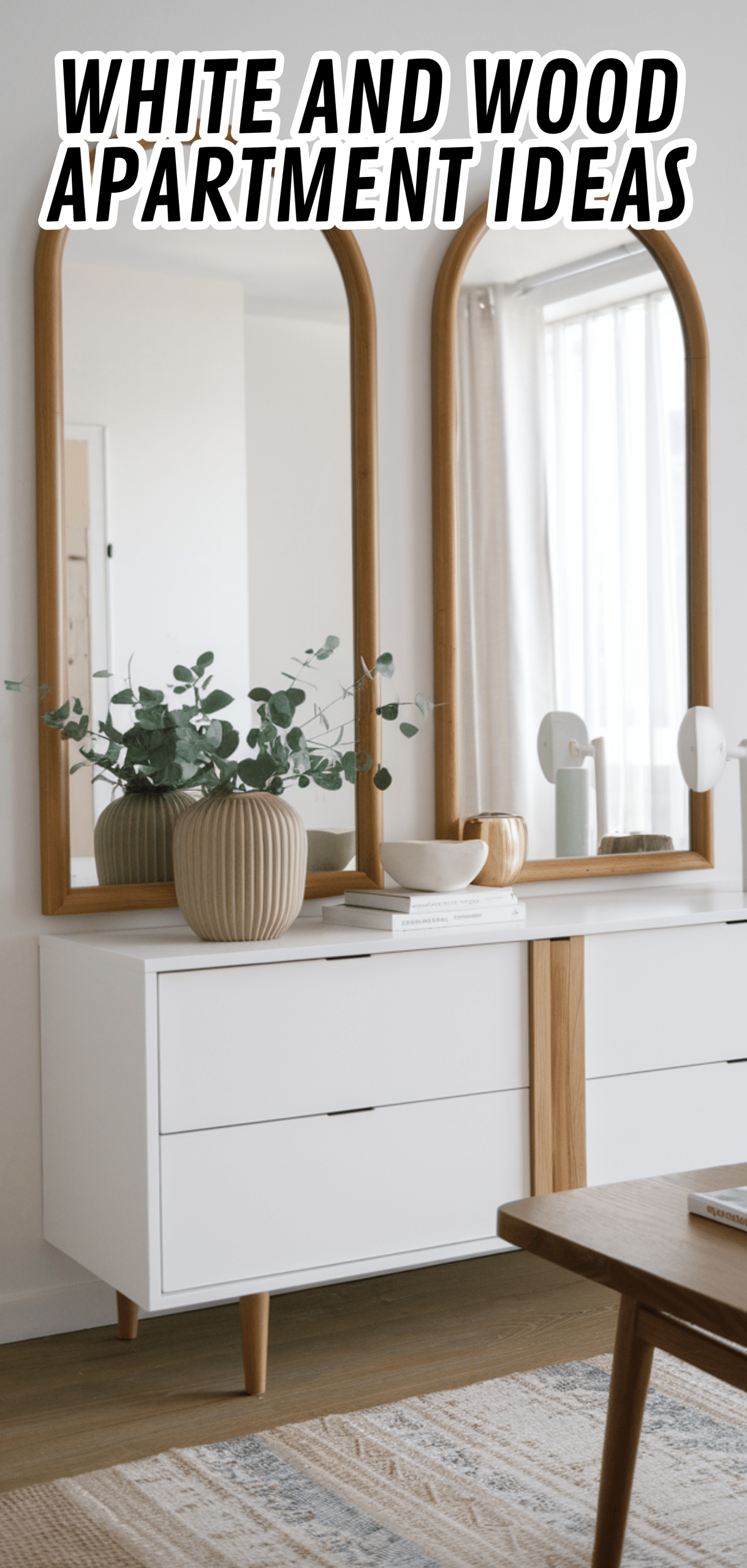 17 White and Wood Apartment Ideas to Fall in Love With