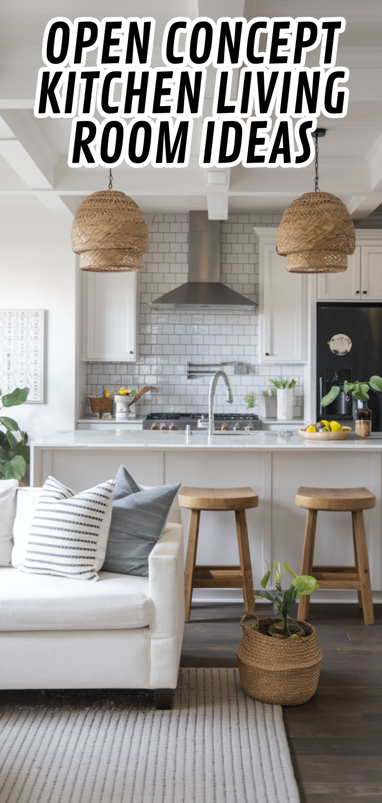 16 Perfect Open Concept Kitchen Living Room Ideas