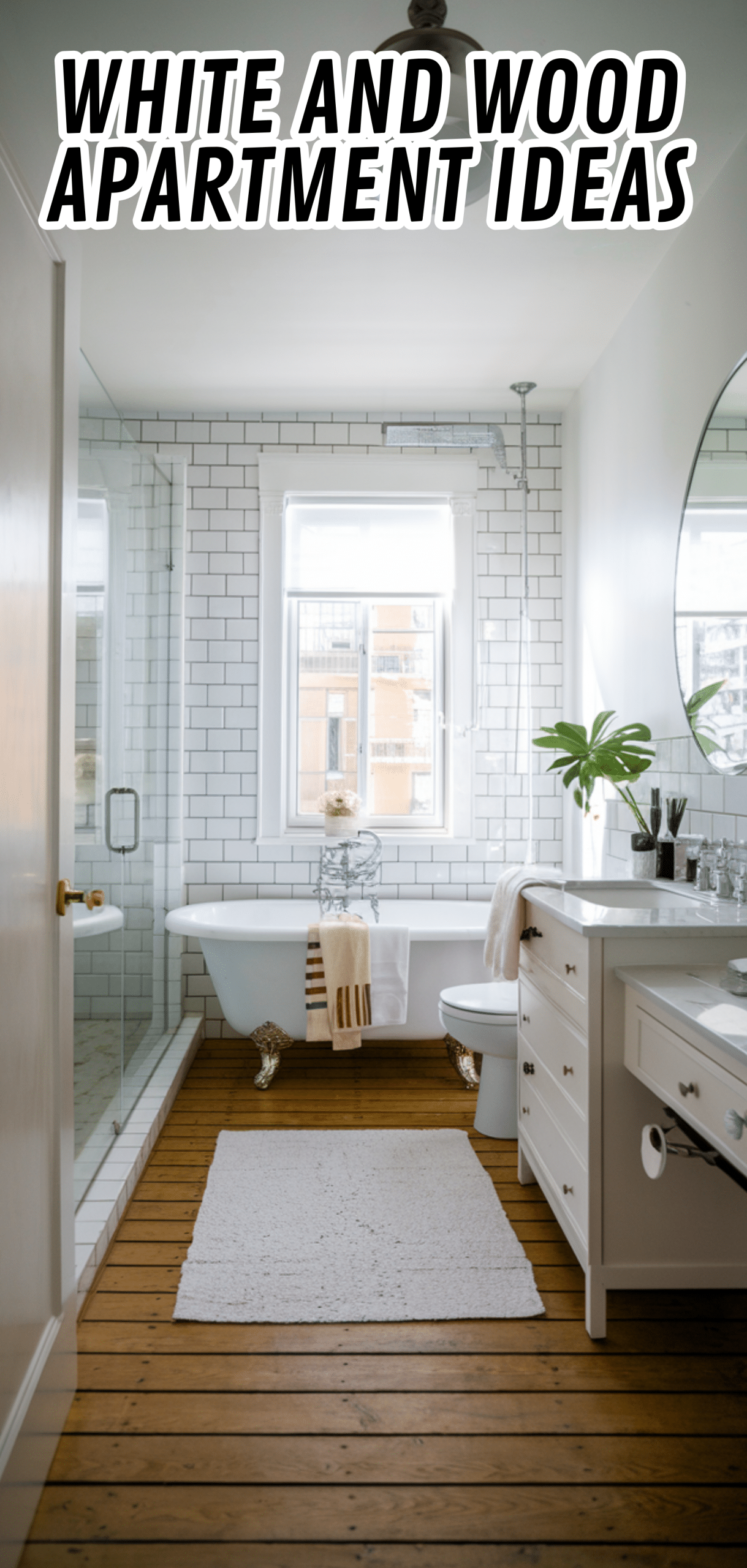 17 White and Wood Apartment Ideas to Fall in Love With