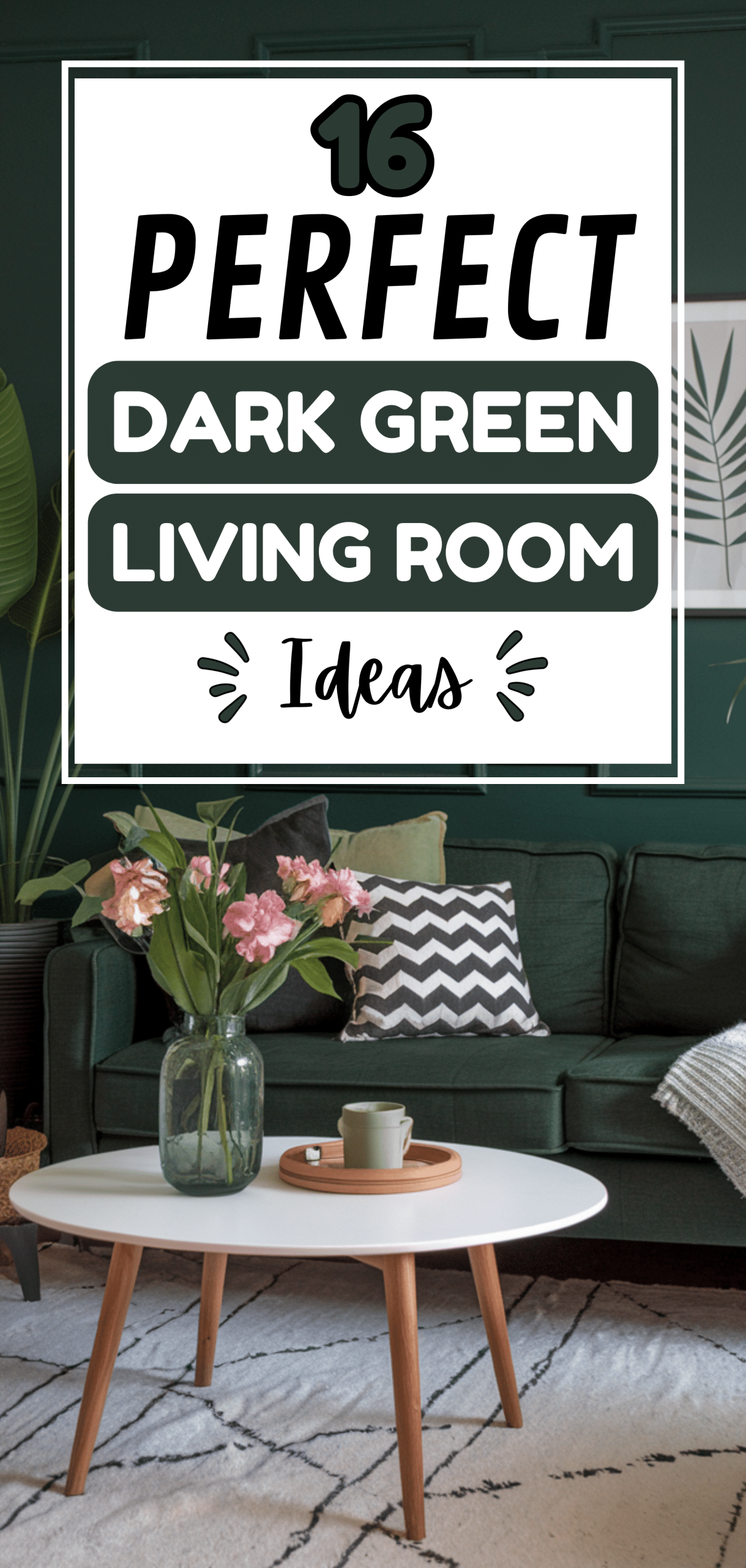 16 Perfect Dark Green Living Room Ideas