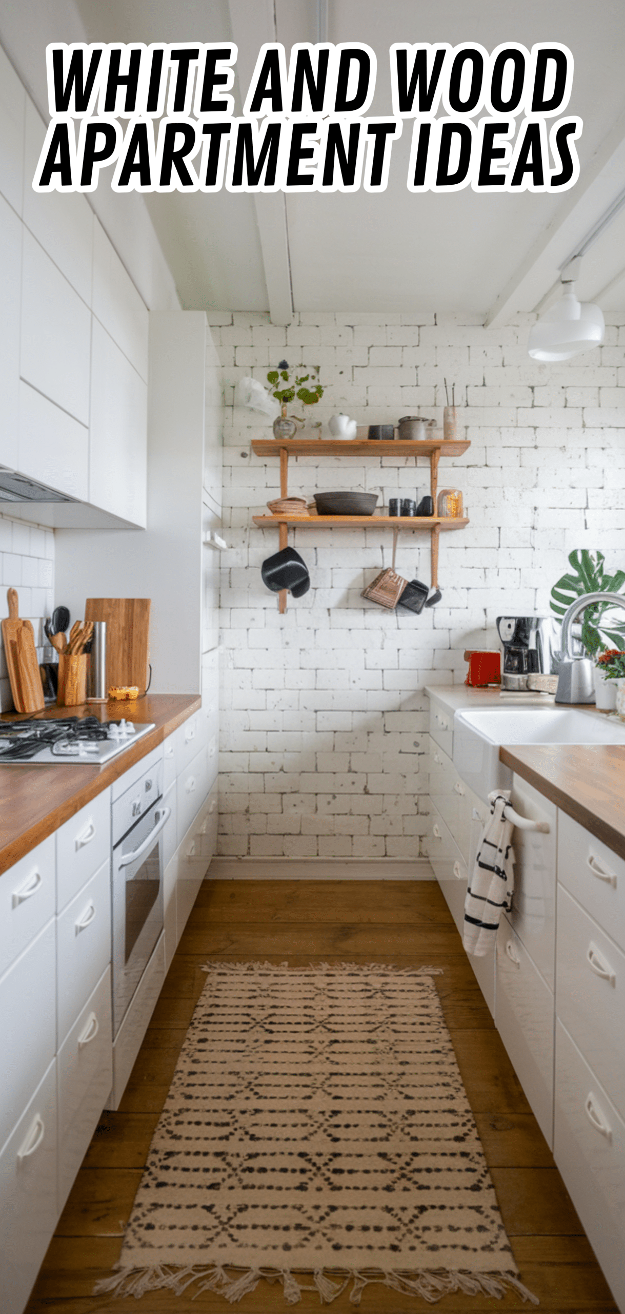 17 White and Wood Apartment Ideas to Fall in Love With