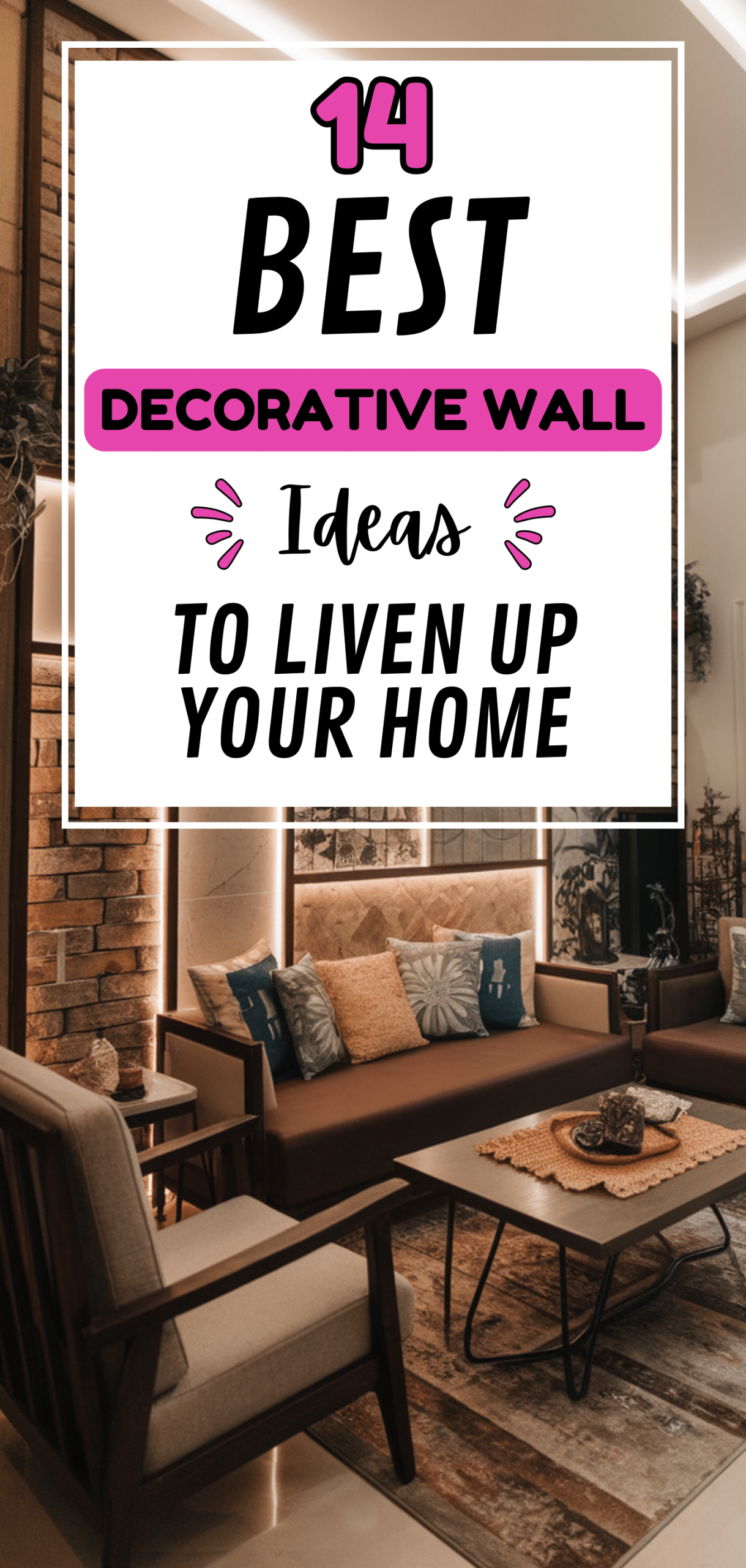 Best Decorative Wall Ideas to Liven Up Your Home