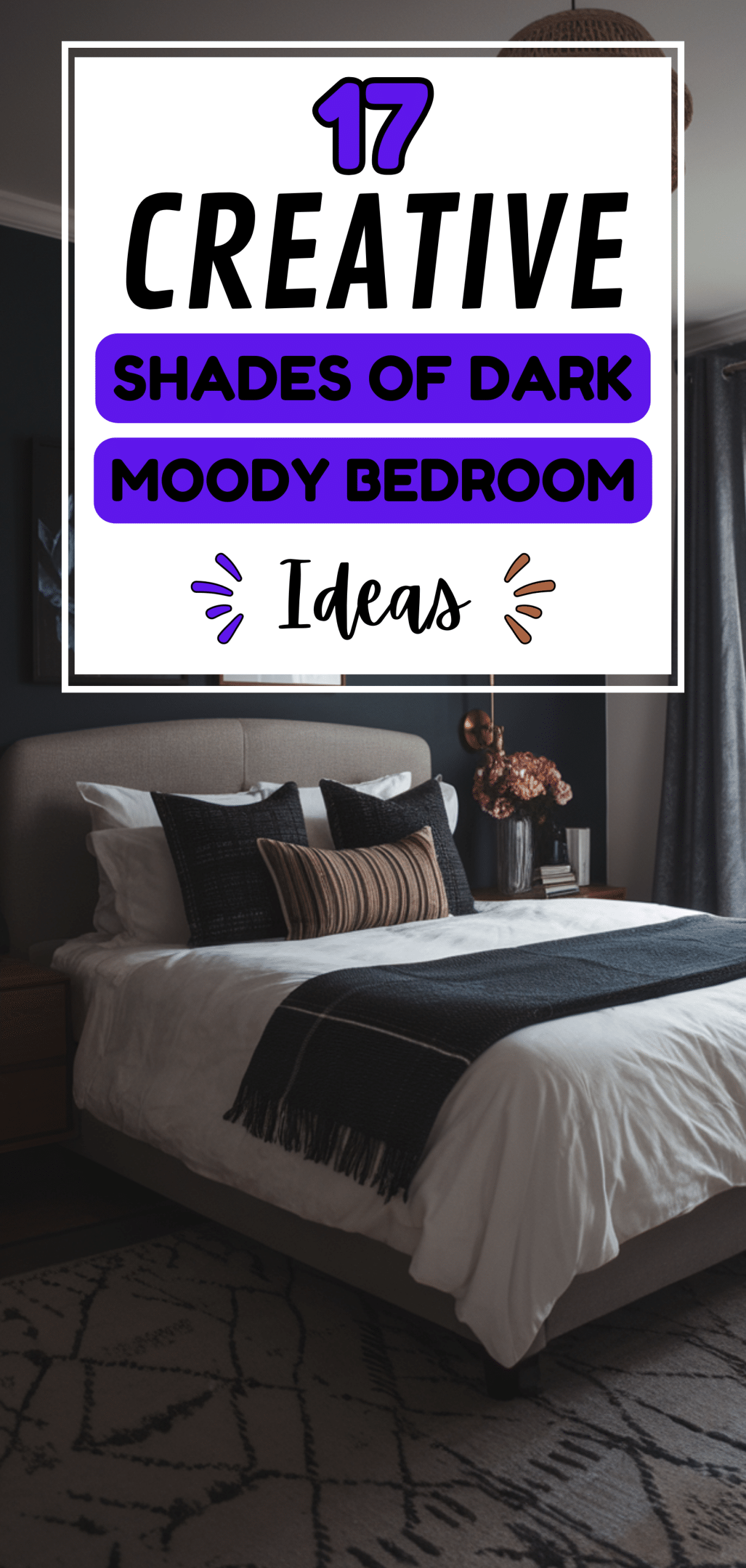 Creative Shades of Dark and Moody Bedroom Ideas