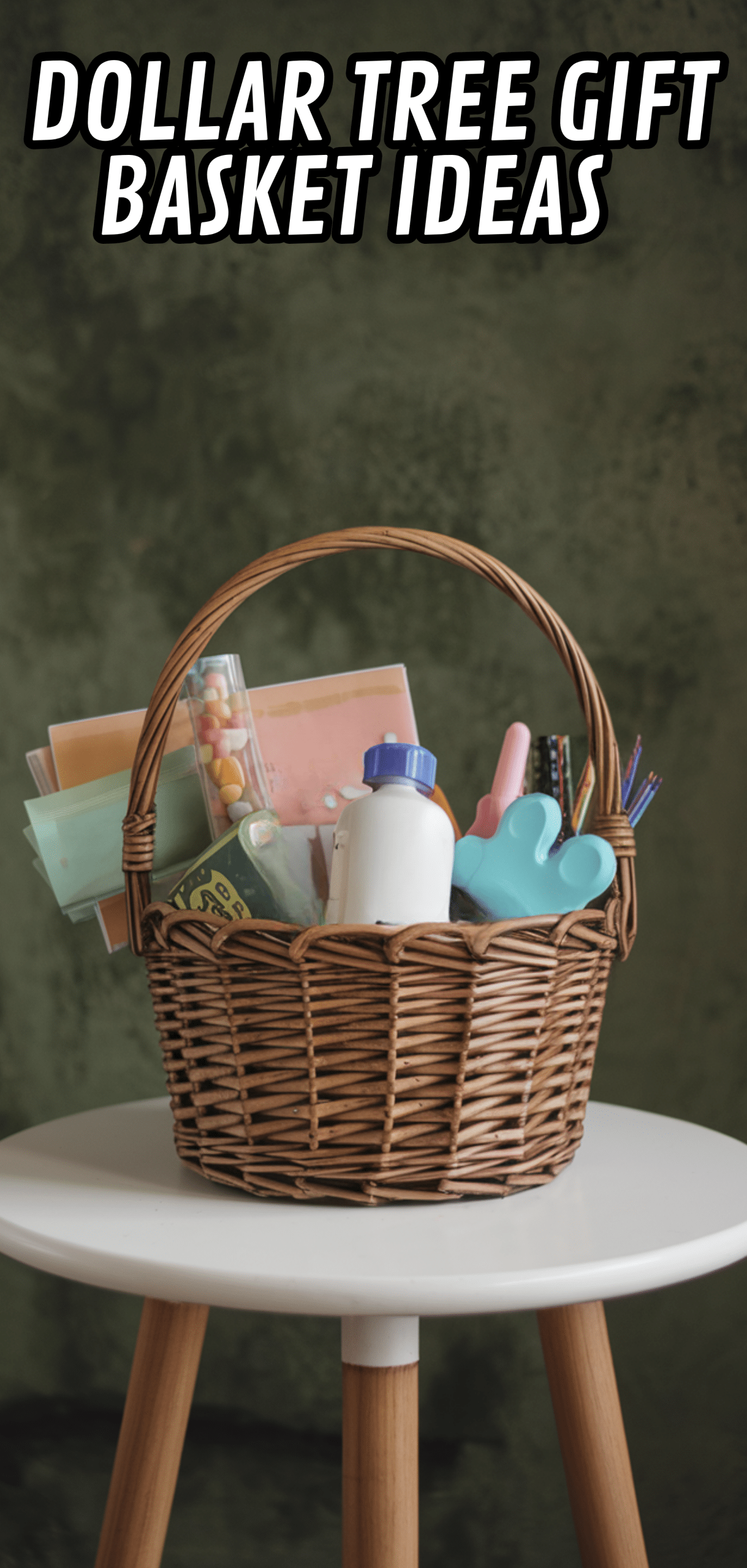 17 Stunning Dollar Tree Gift Basket Ideas