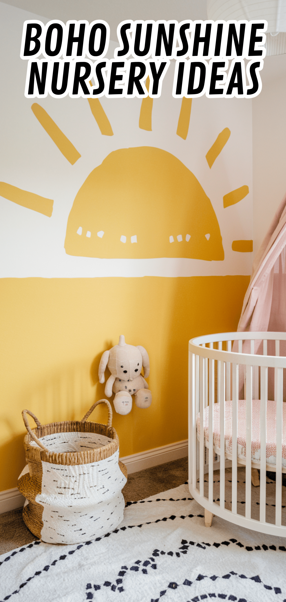 16 Stunning Boho Sunshine Nursery Ideas