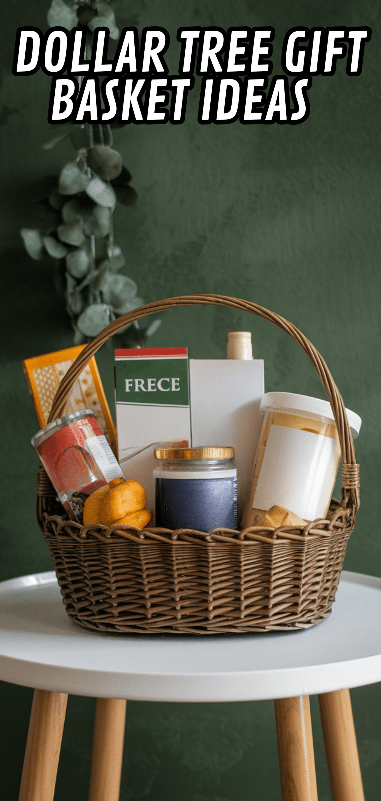 17 Stunning Dollar Tree Gift Basket Ideas