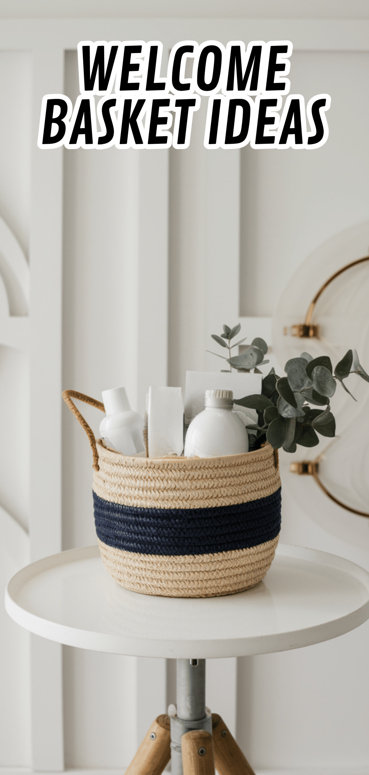 16 Creative Welcome Basket Ideas for House Guests