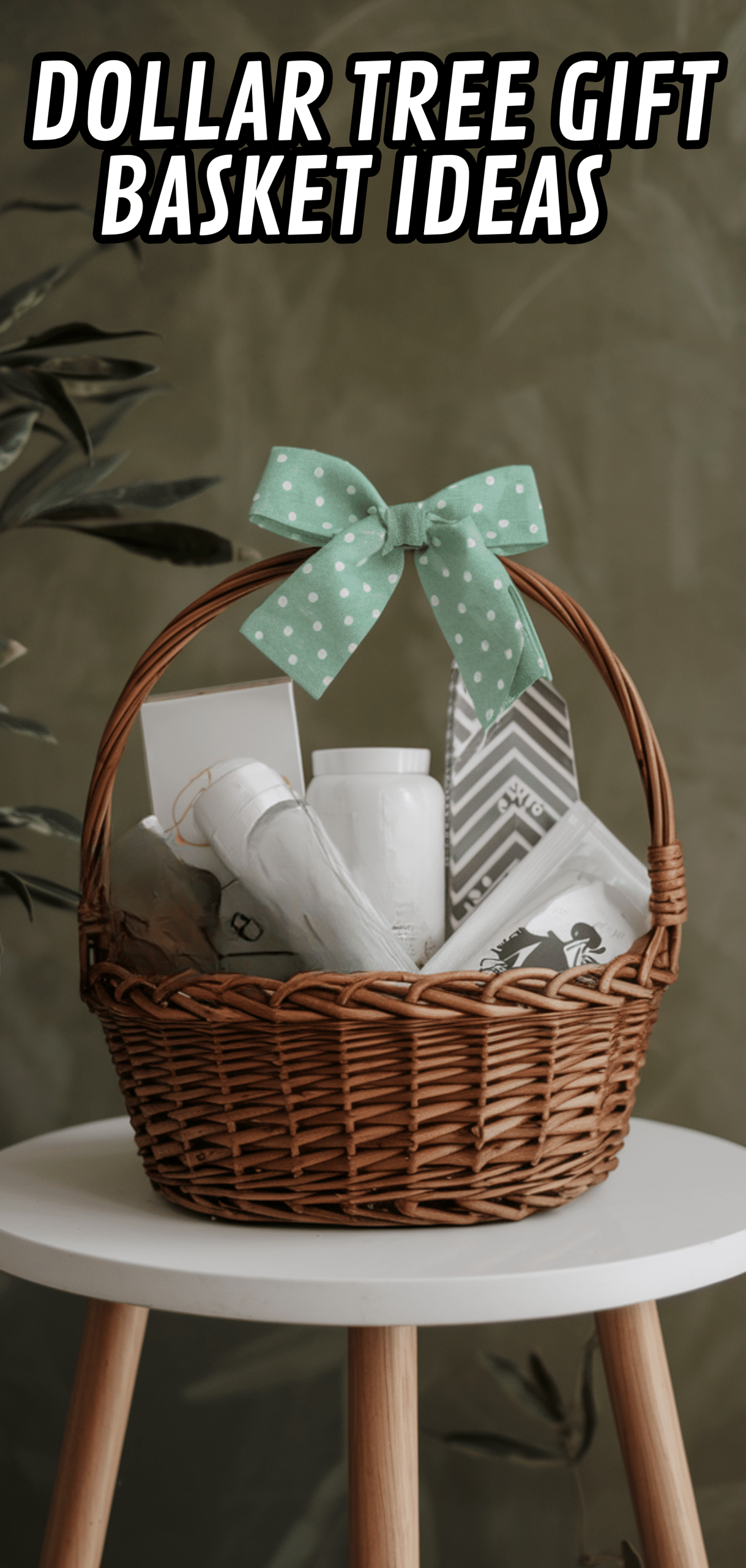 17 Stunning Dollar Tree Gift Basket Ideas