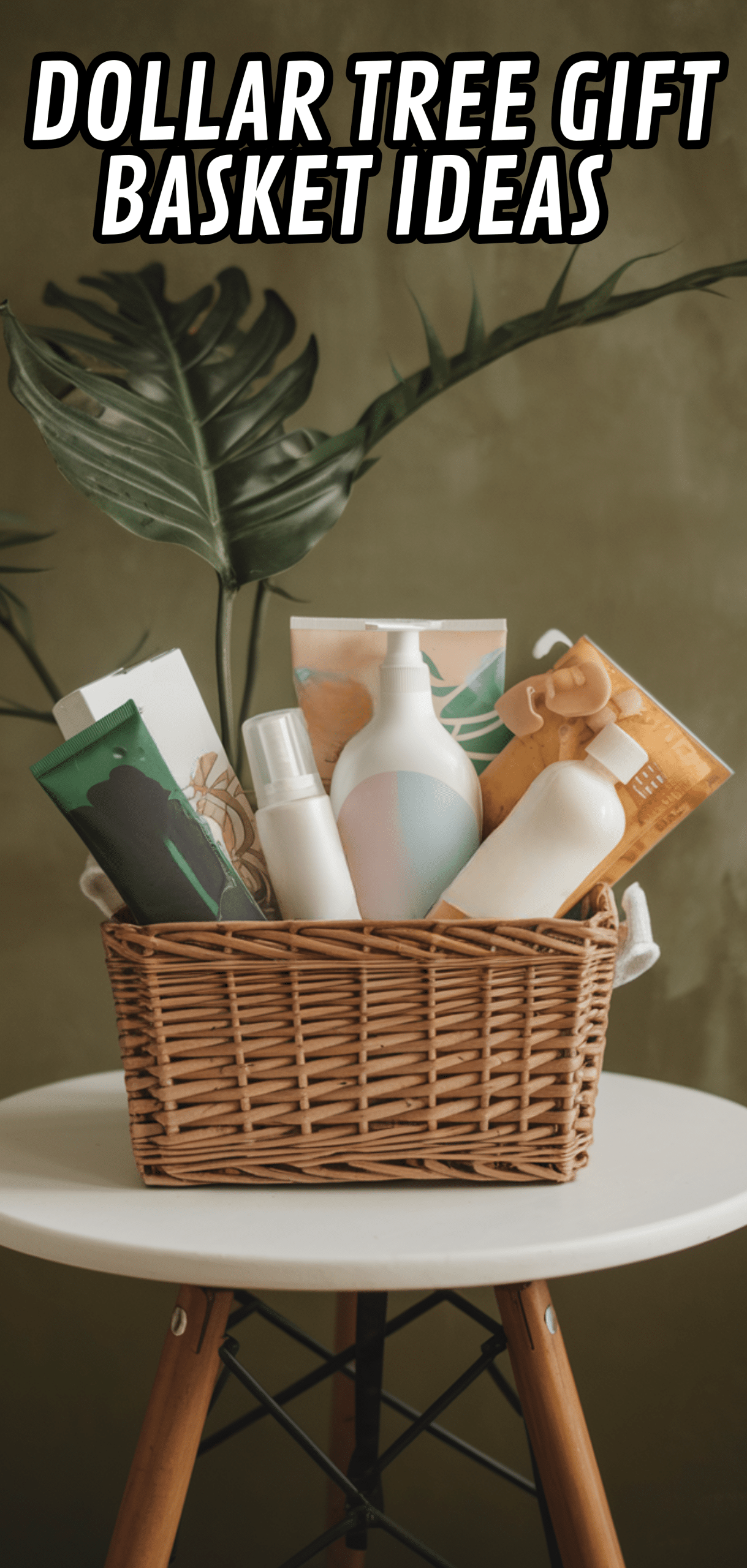 17 Stunning Dollar Tree Gift Basket Ideas