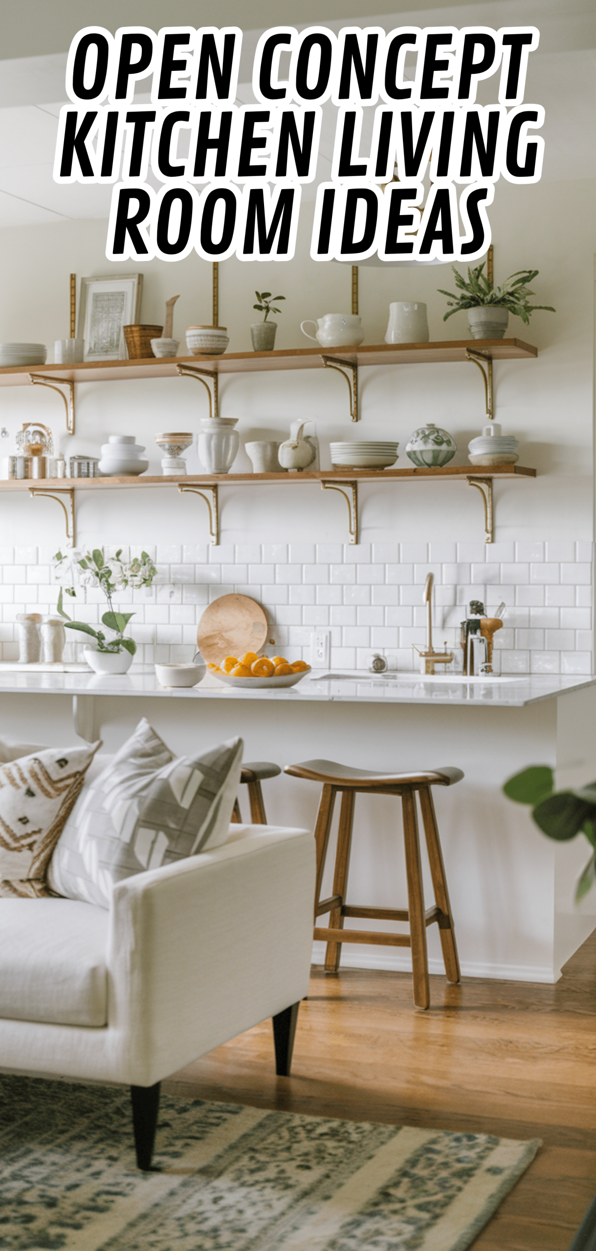 16 Perfect Open Concept Kitchen Living Room Ideas