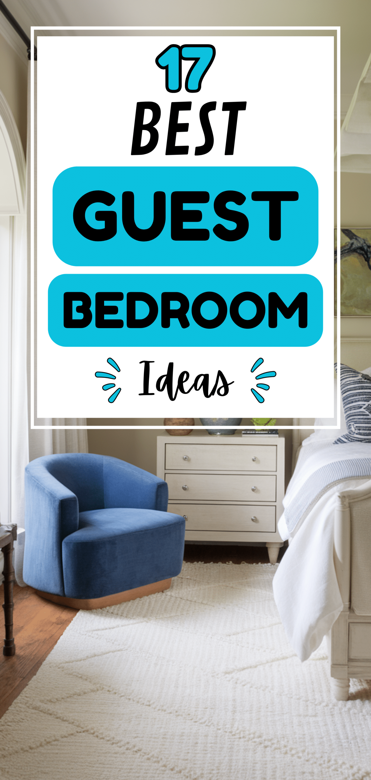 Best Guest Bedroom Ideas