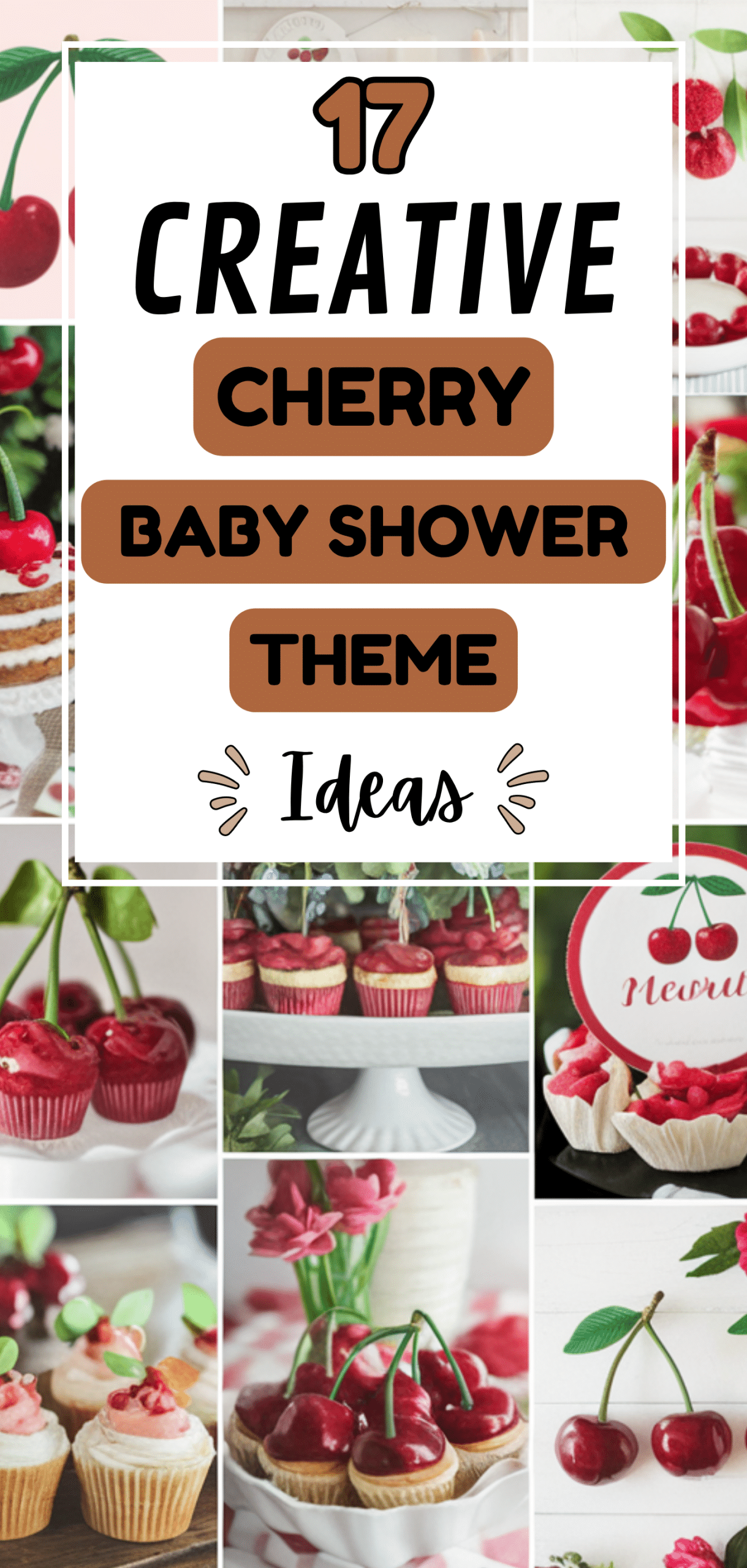 17 Creative Cherry Baby Shower Theme Ideas