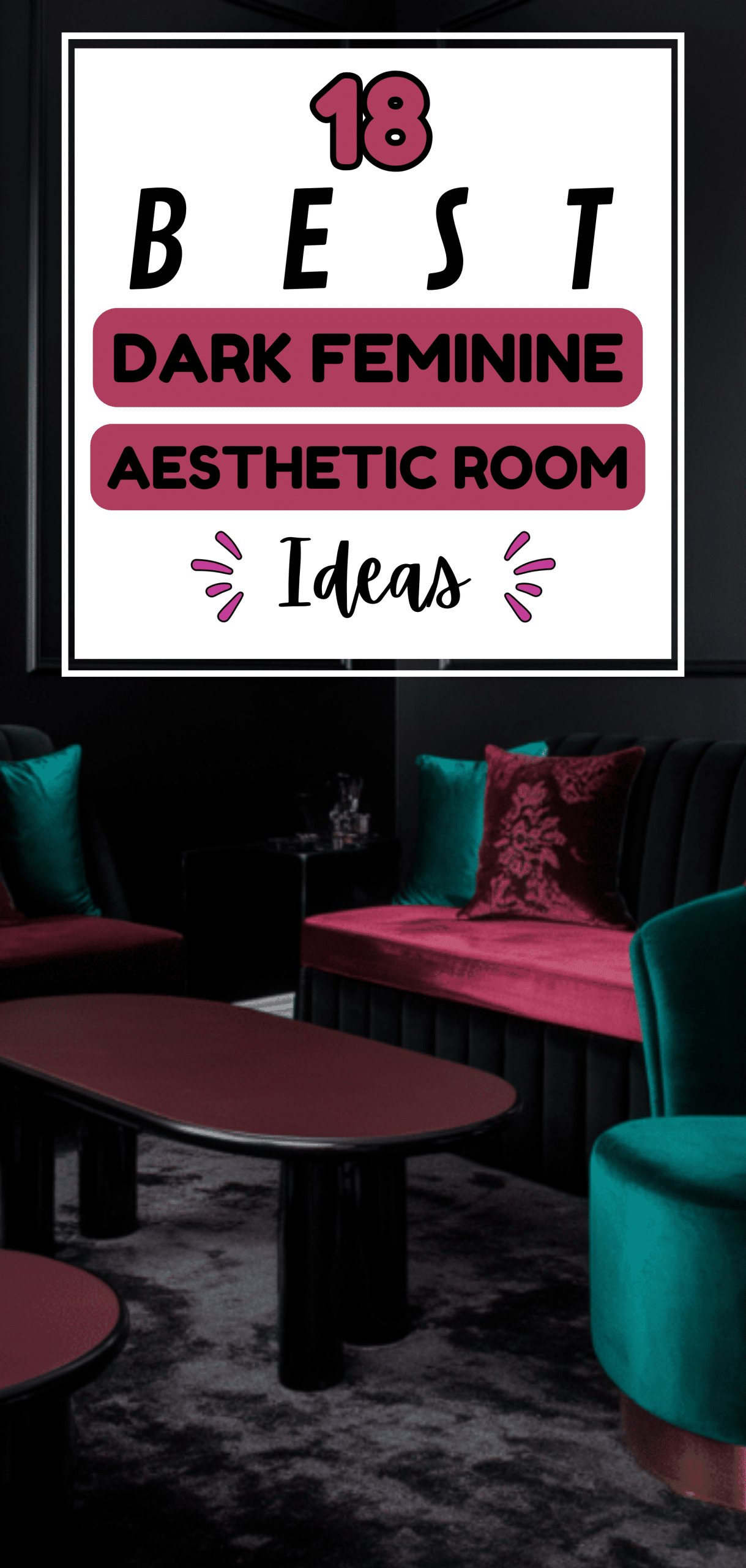 18 Best Dark Feminine Aesthetic Room Ideas