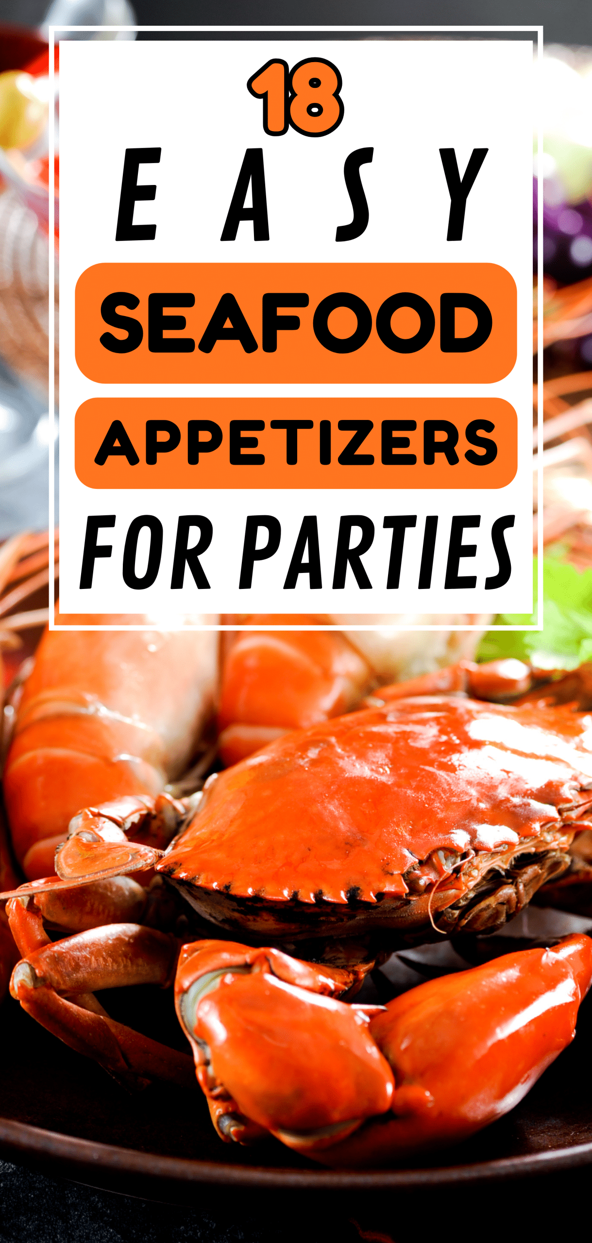18 Easy Seafood Appetizers for parties